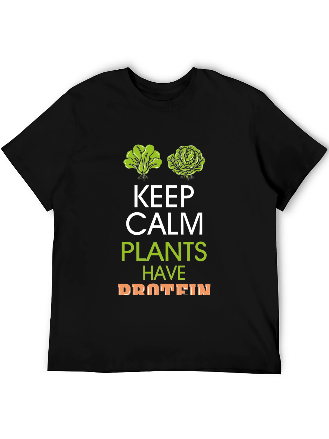 Keep Calm Plants Have Protein T-Shirt - Vegan Tee