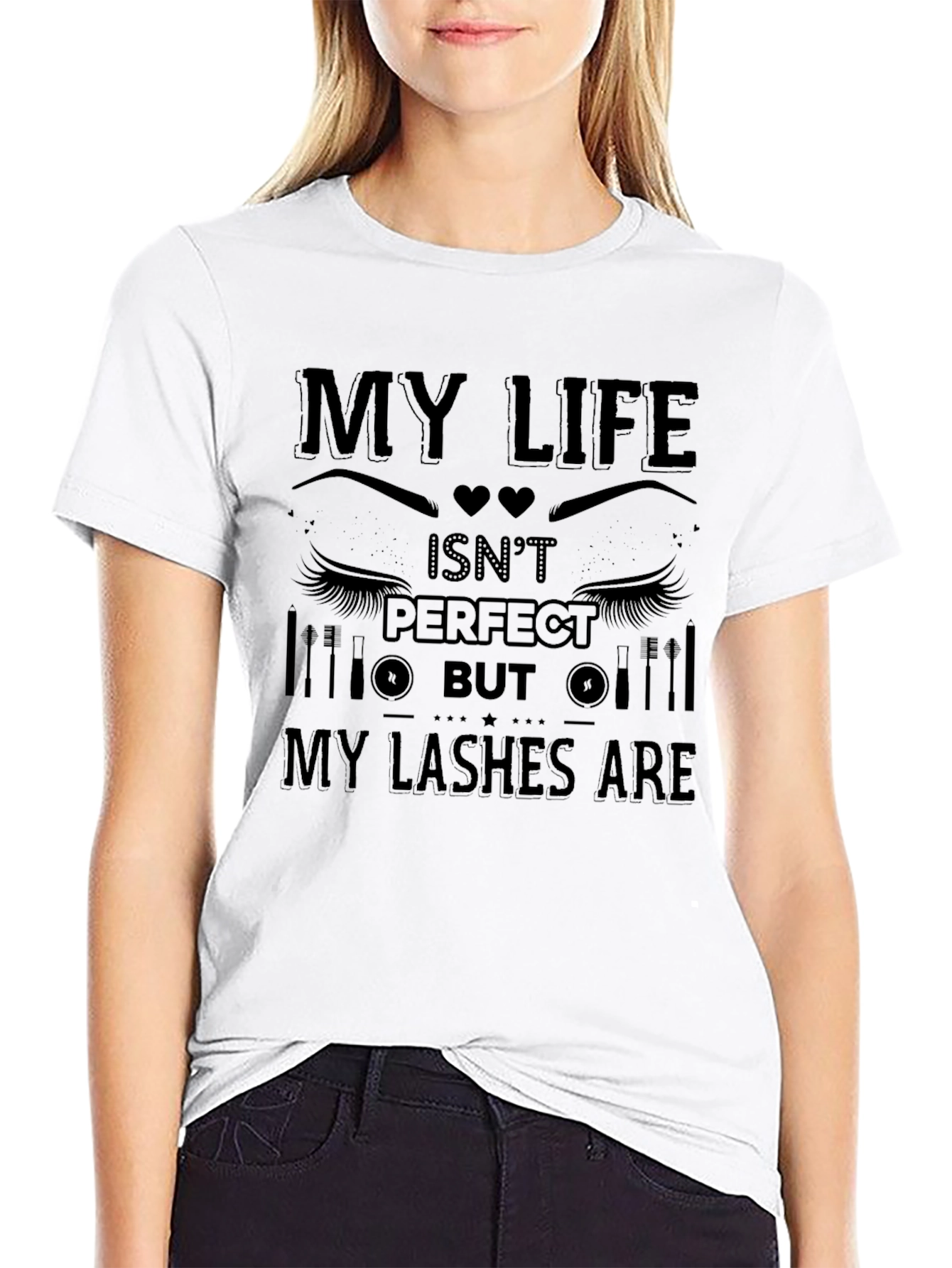 My Life Isnt Perfect But My Lashes Are T-Shirt