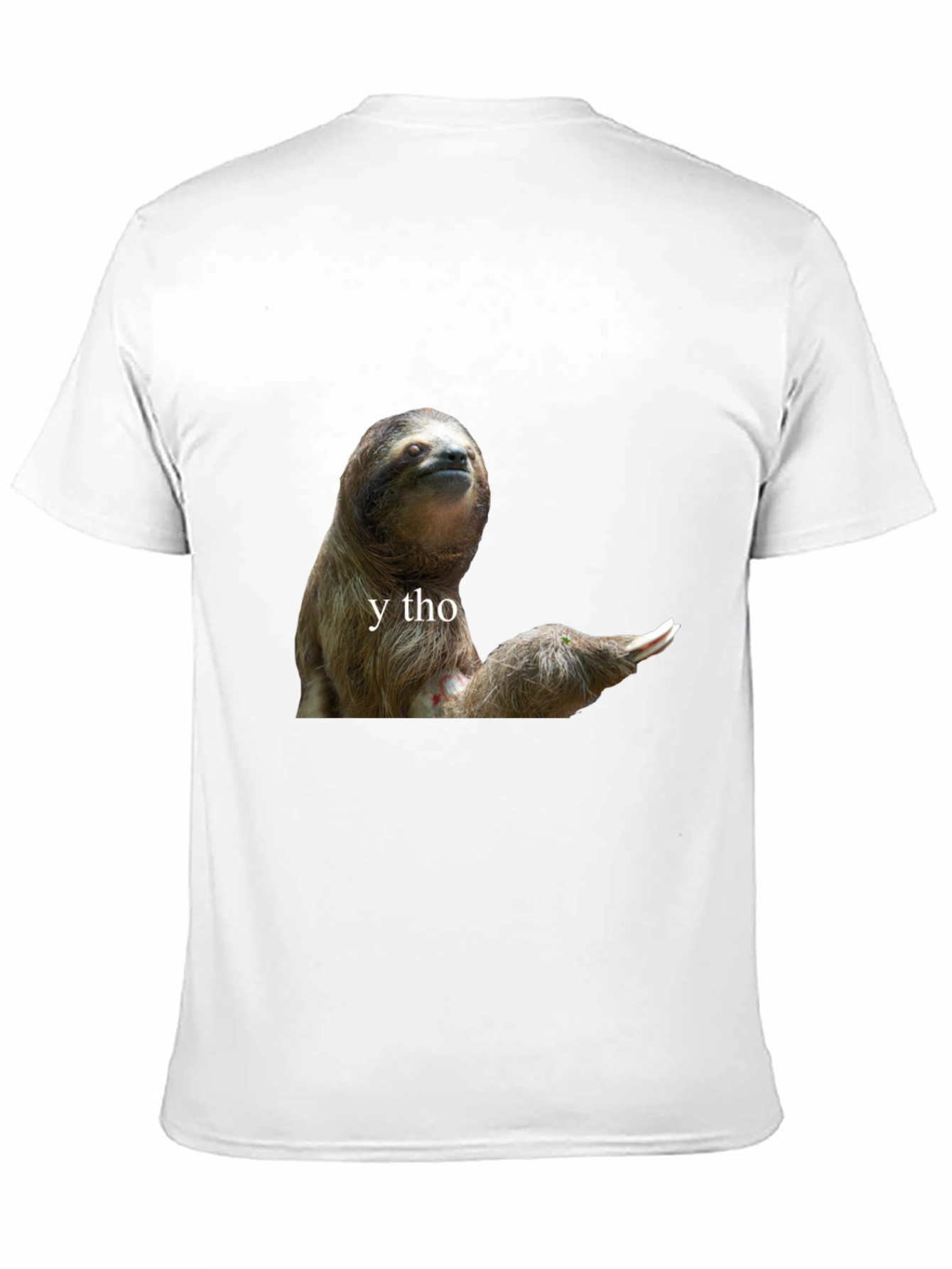 Sloth Y Tho Graphic Tee - Unisex Cotton T-Shirt