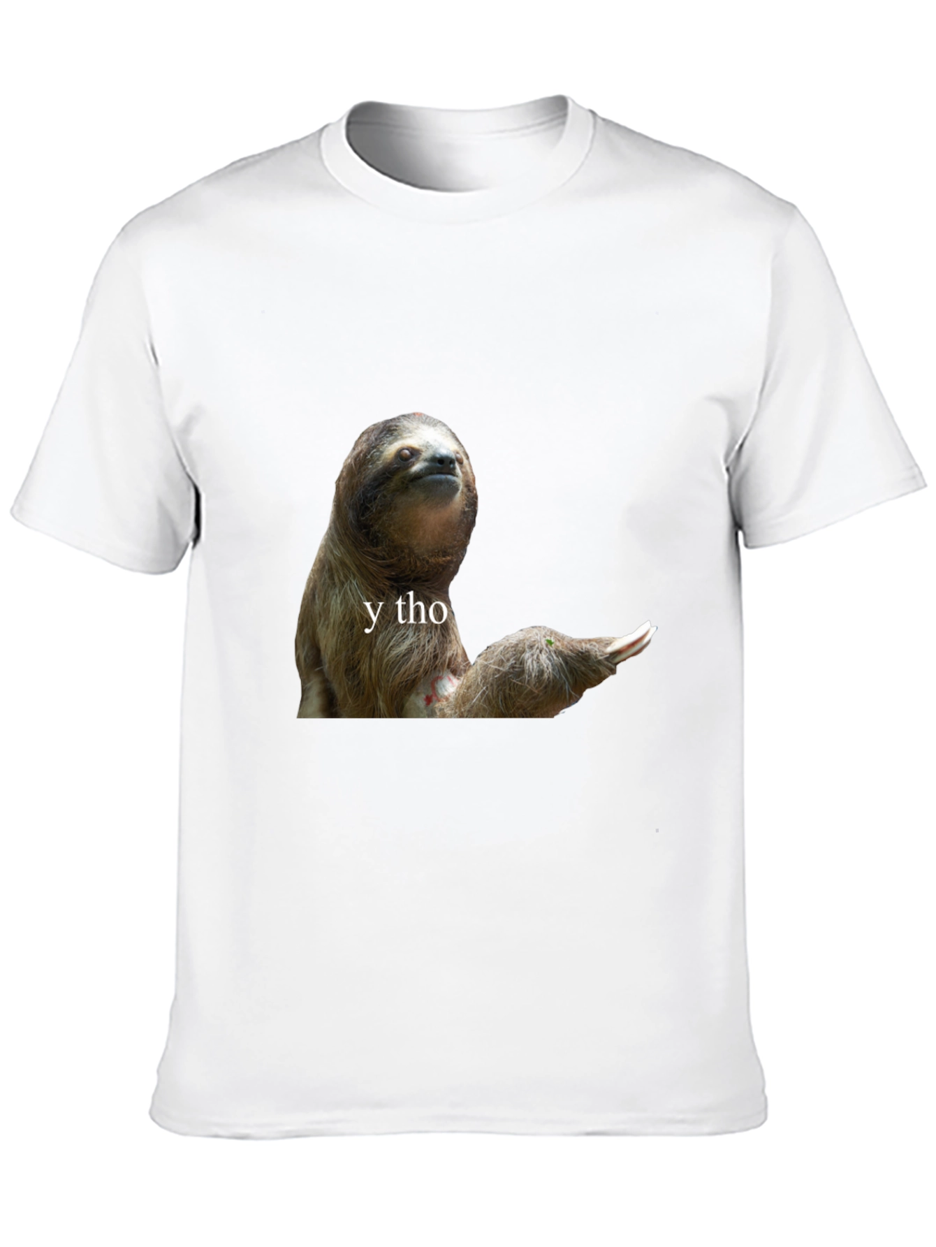 Sloth Y Tho Graphic Tee - Unisex Cotton T-Shirt