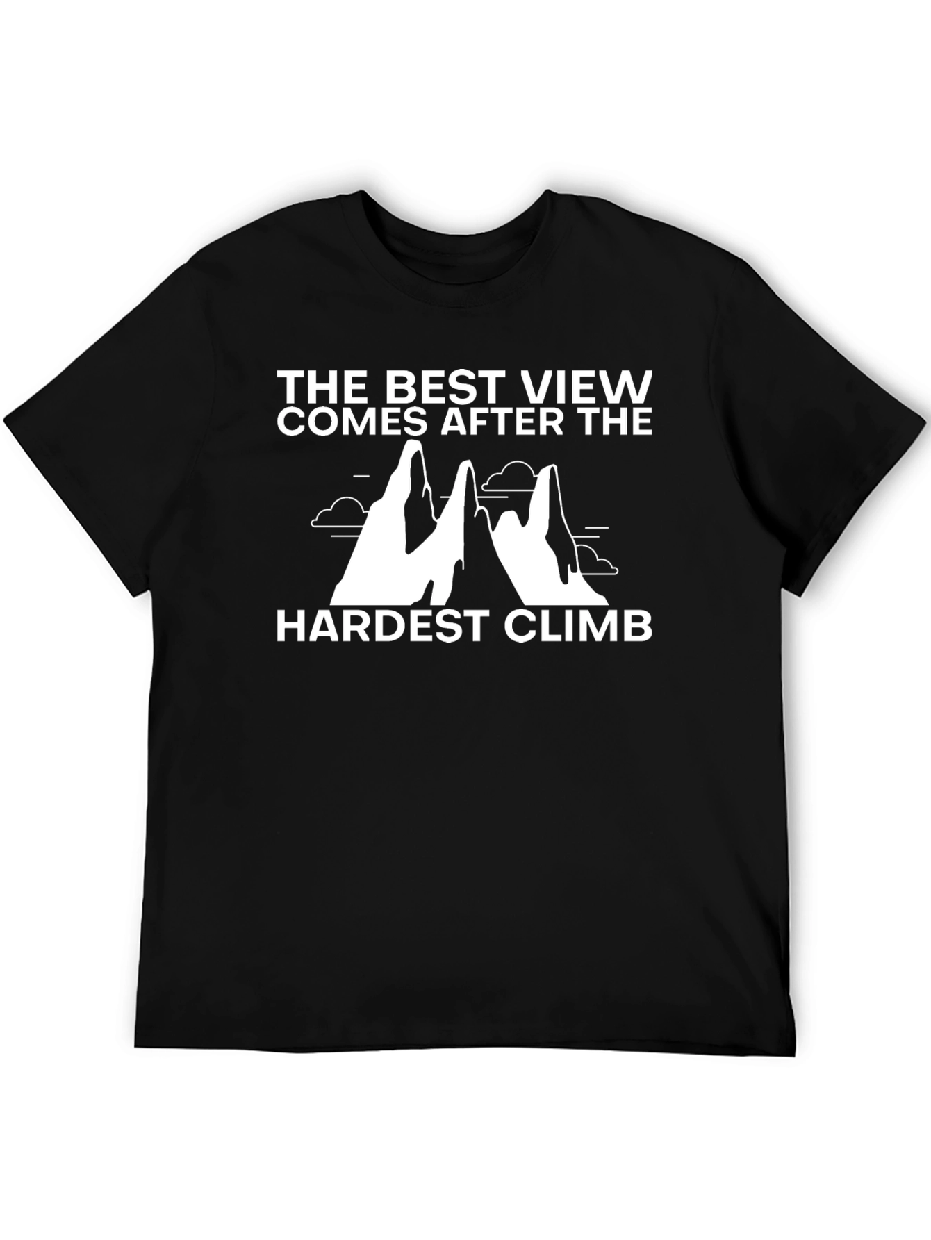 Motivational Climb T-Shirt - The Best View