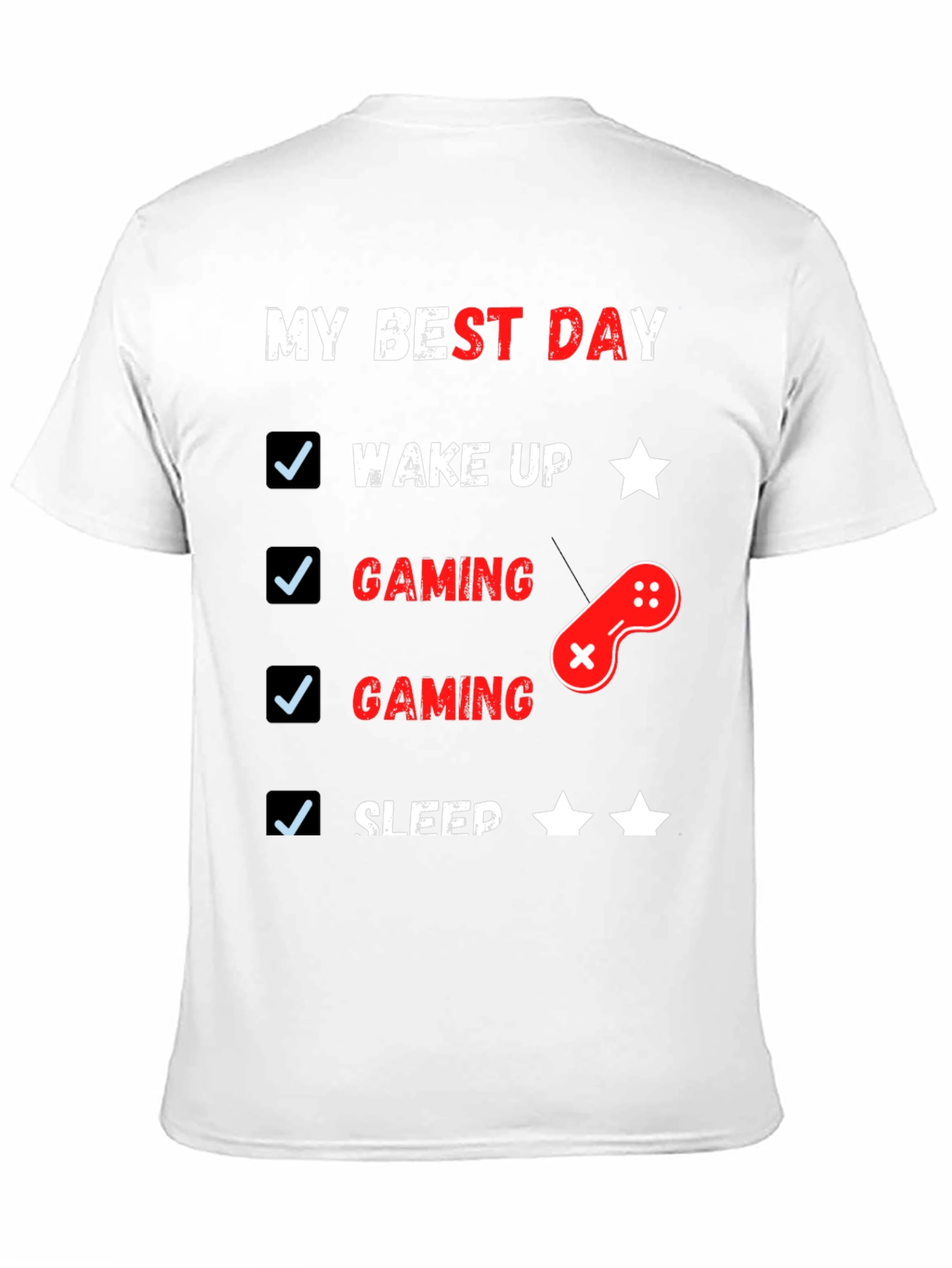 My Best Day Gaming T-Shirt