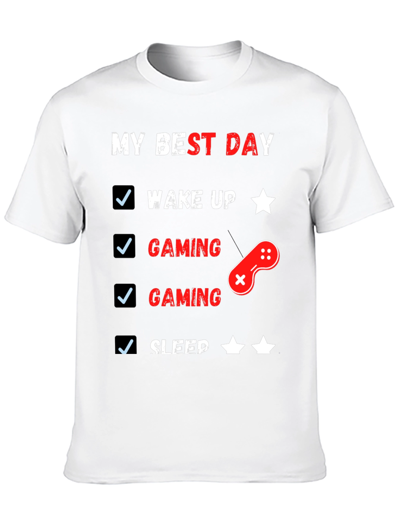 My Best Day Gaming T-Shirt