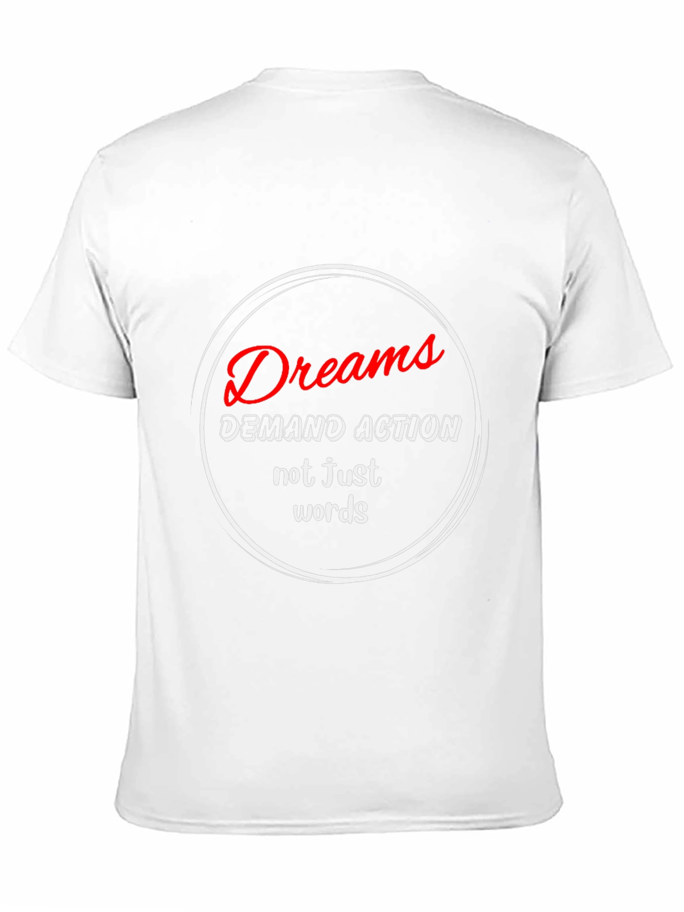 Dreams Demand Action T-Shirt - Motivational Black Tee