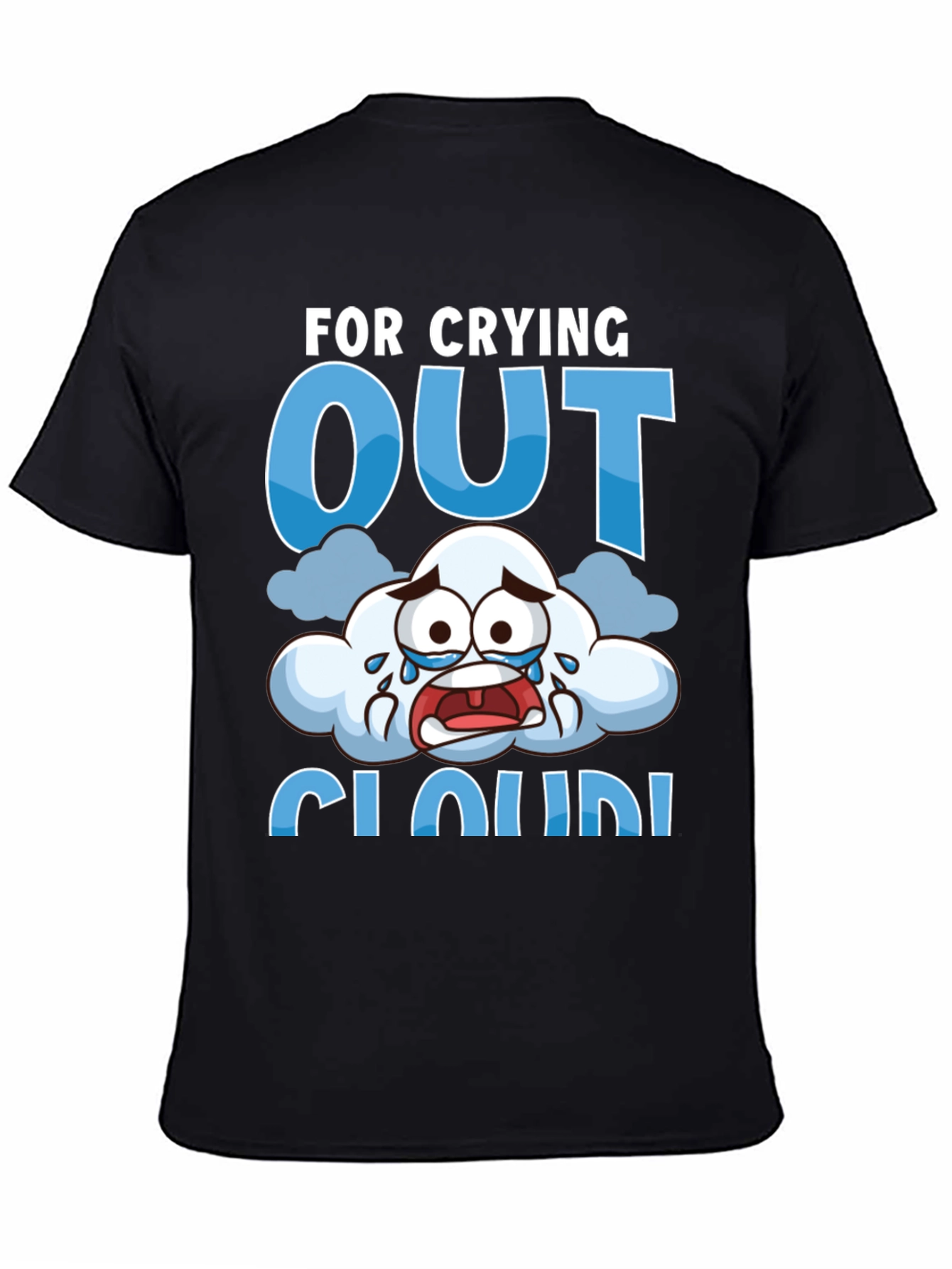Crying Cloud T-Shirt - Funny Graphic Tee