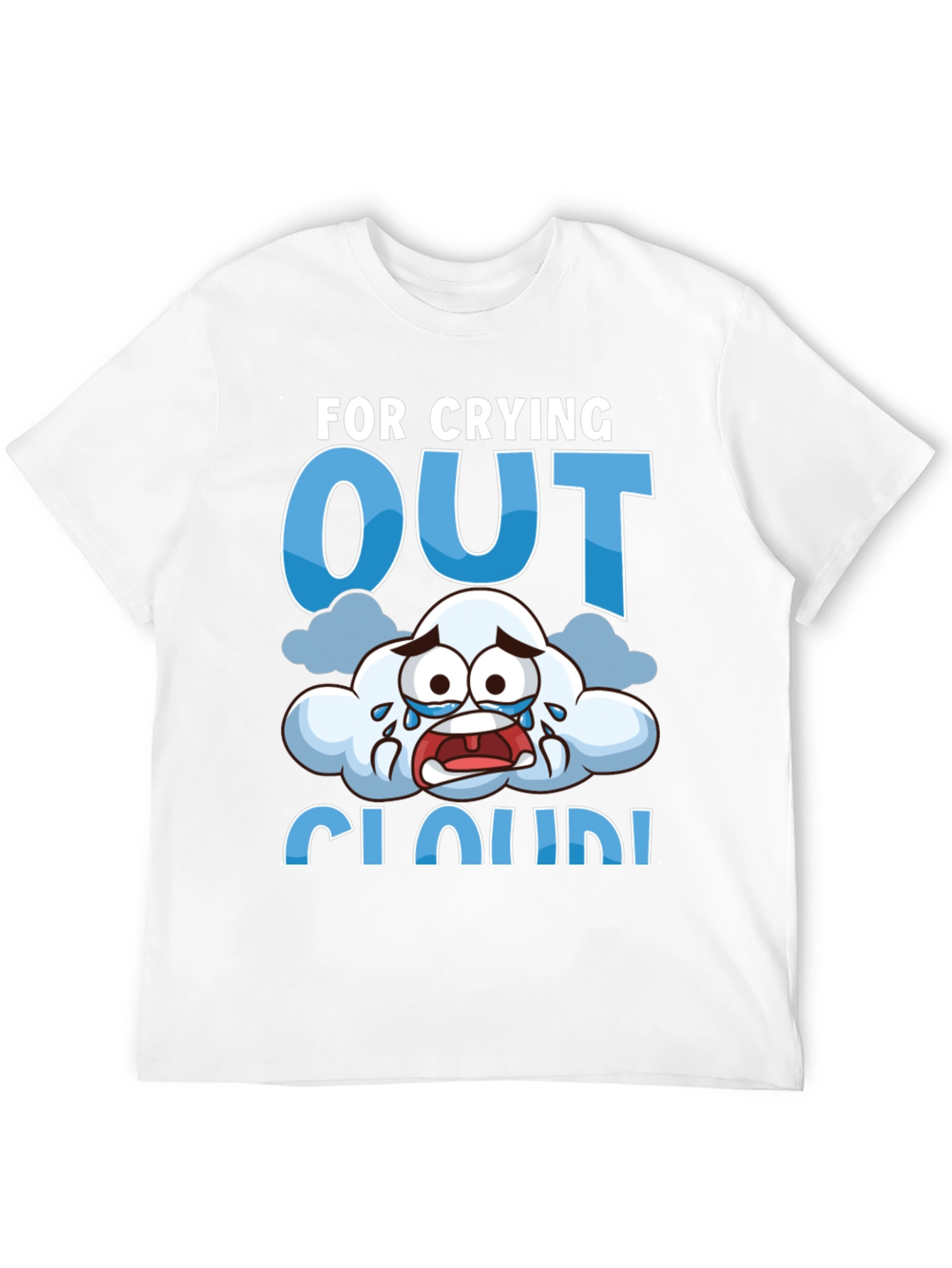 Crying Cloud T-Shirt - Funny Graphic Tee