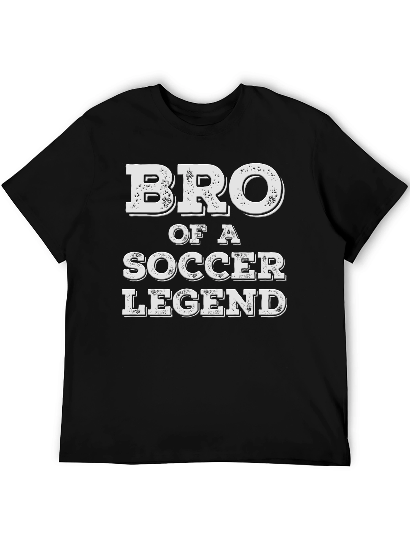 Bro of a Soccer Legend - Graphic Tee