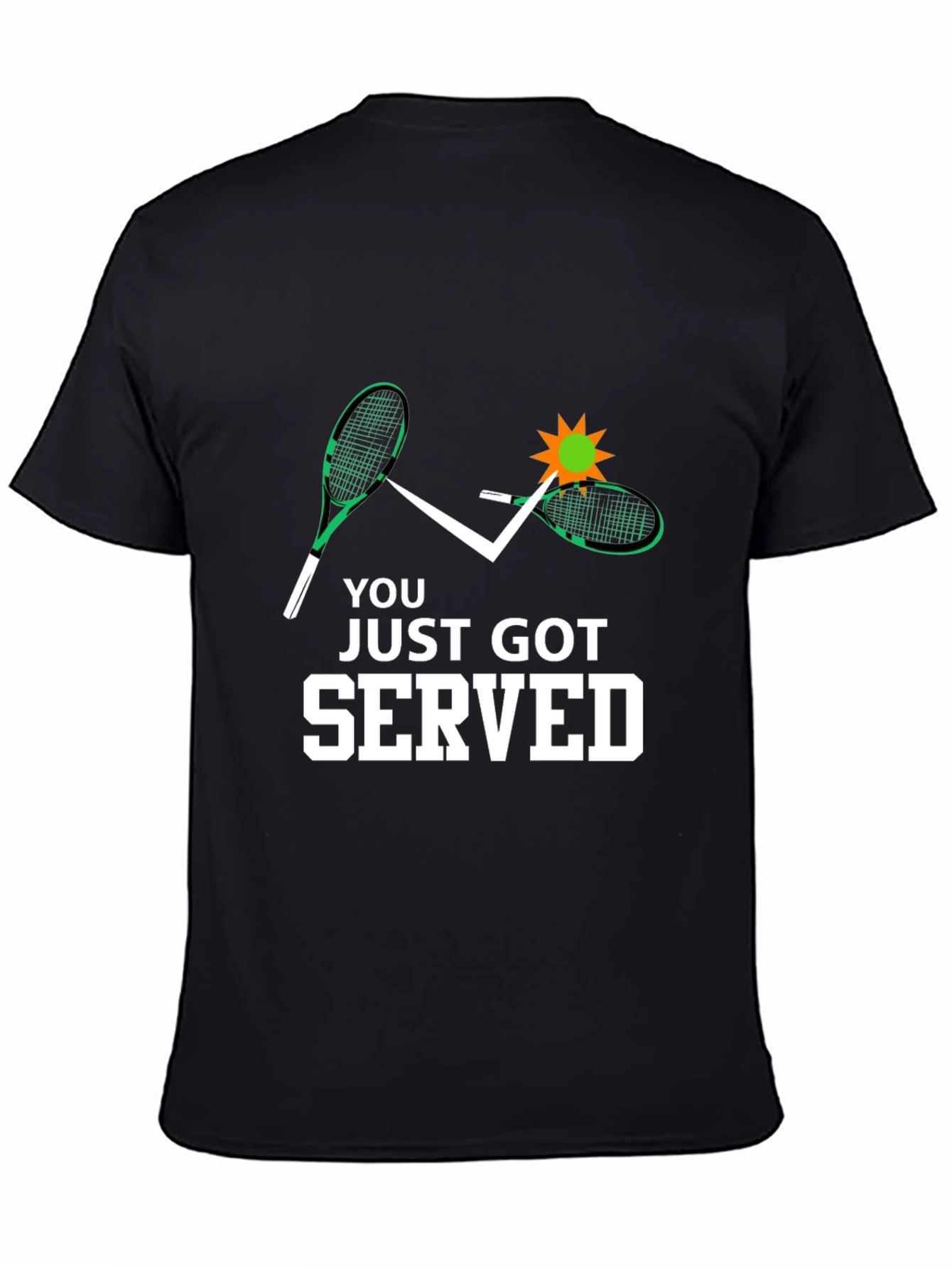 You Just Got Served Tennis Graphic Tee