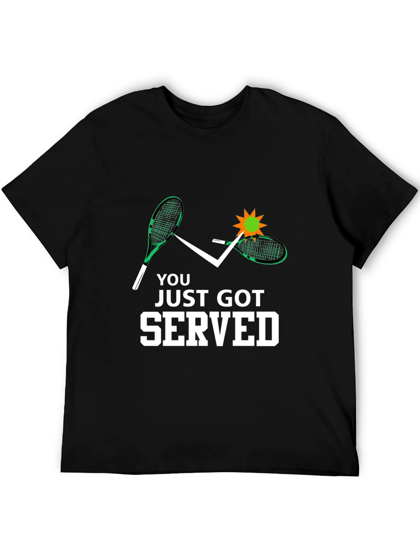 You Just Got Served Tennis Graphic Tee