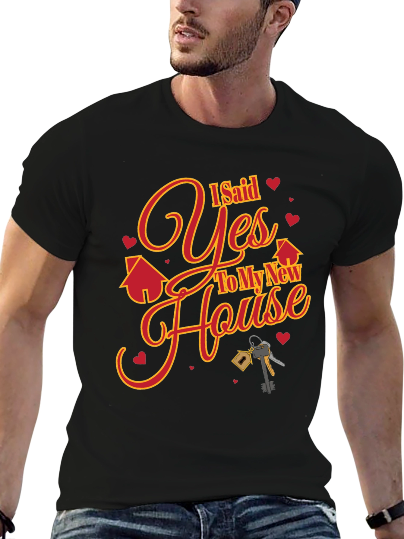 New Homeowner I Said Yes T-Shirt