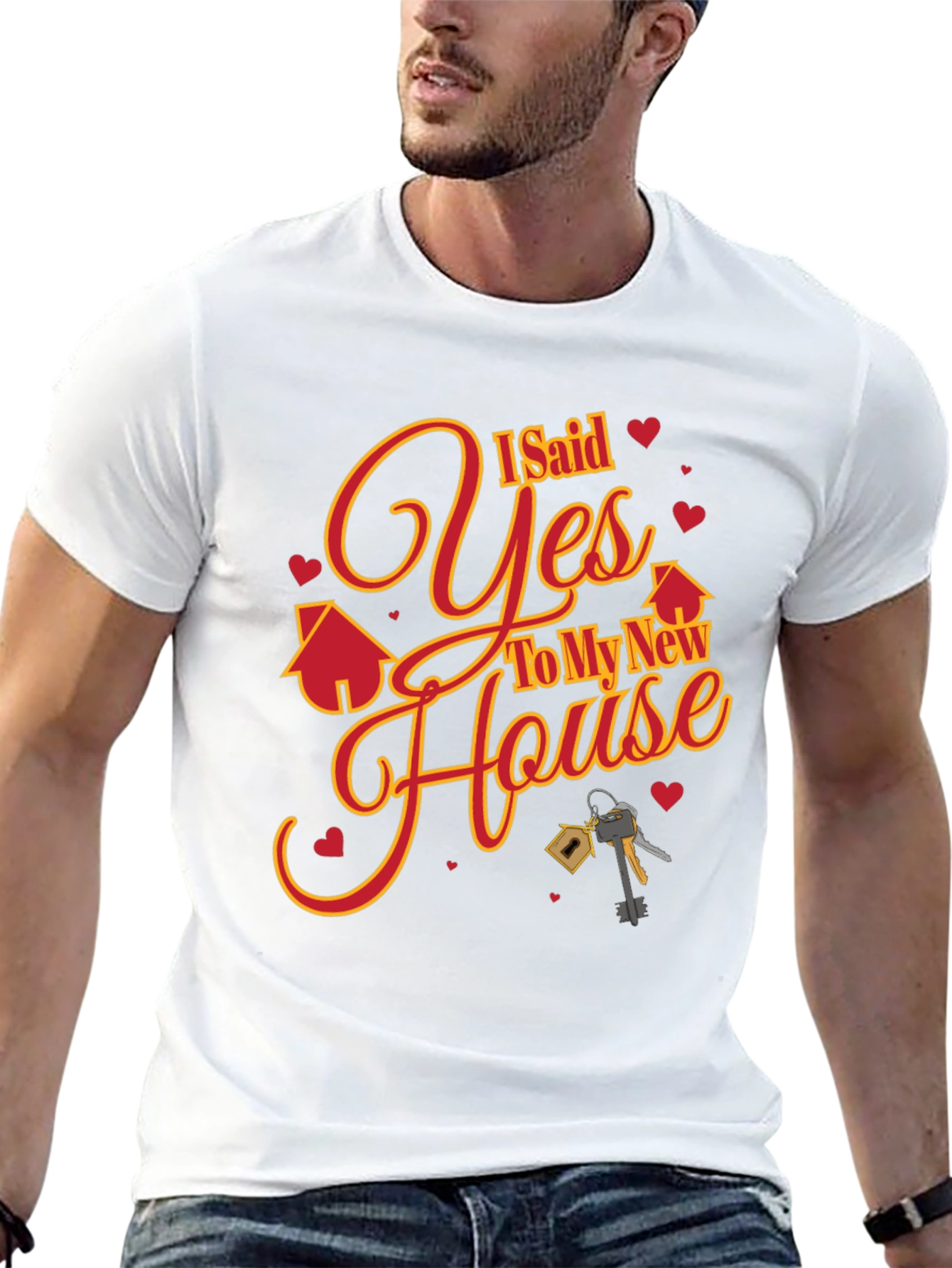 New Homeowner I Said Yes T-Shirt