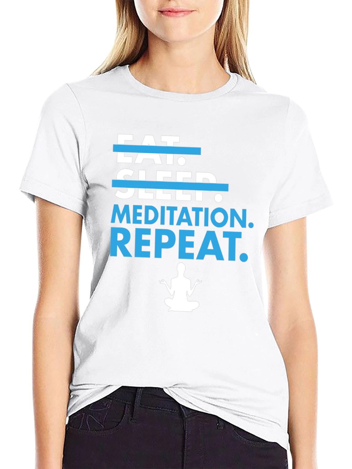 Eat Sleep Meditate Repeat T-Shirt