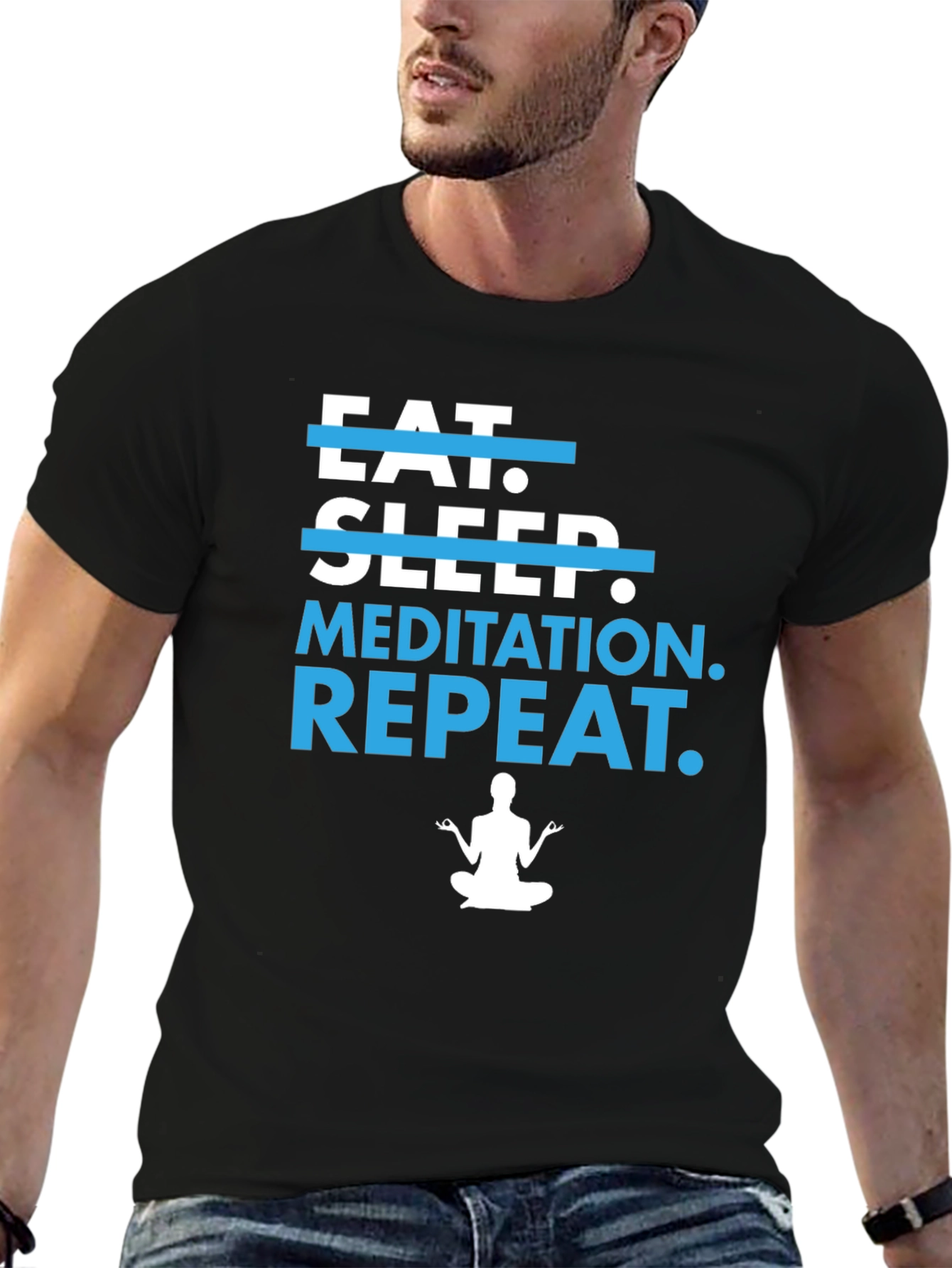 Eat Sleep Meditate Repeat T-Shirt
