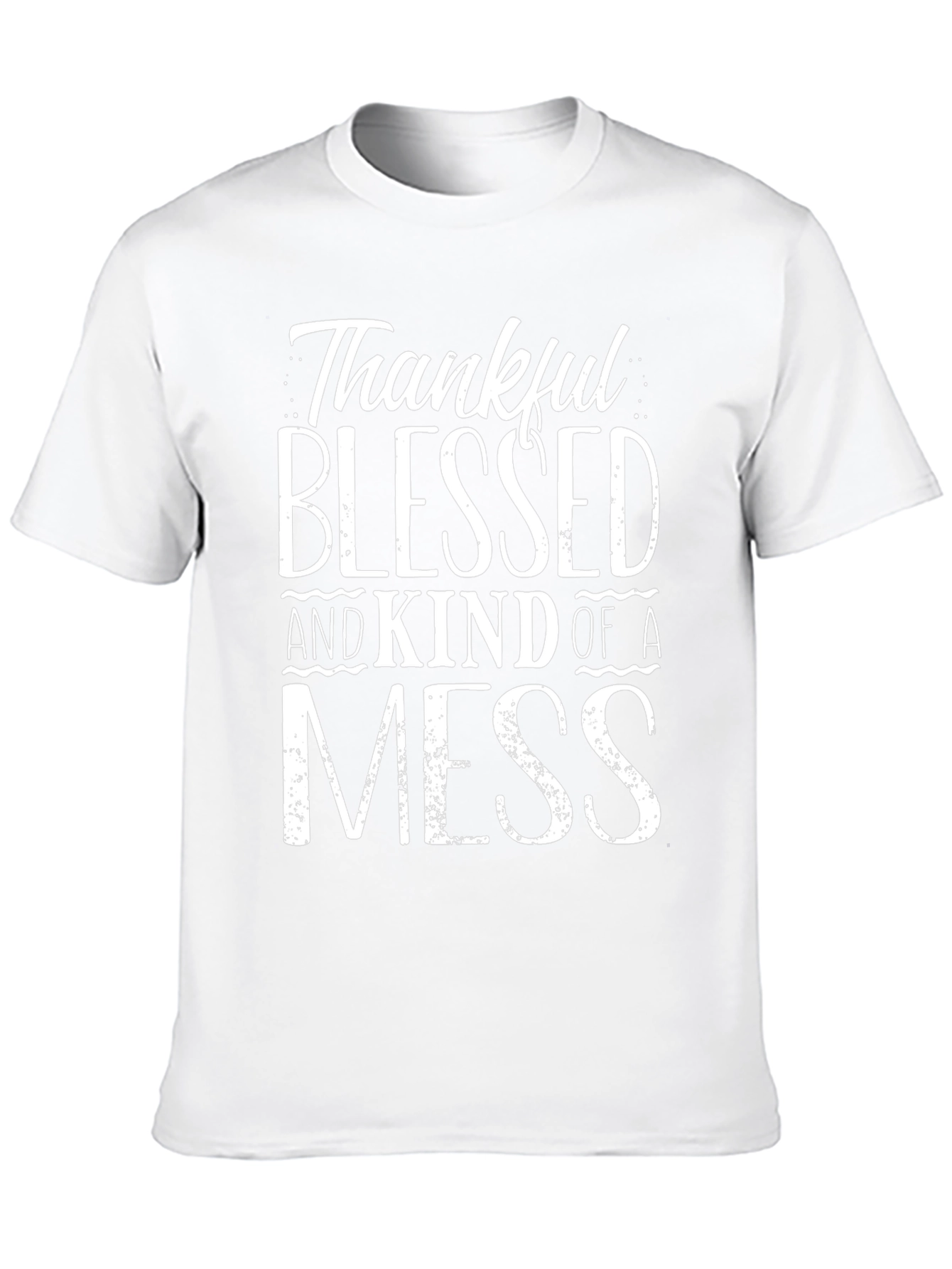 Thankful Blessed Mess Graphic Tee