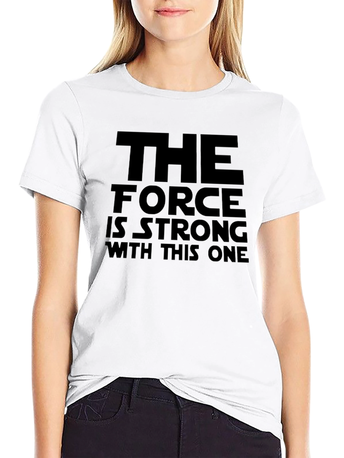 The Force Is Strong T-Shirt