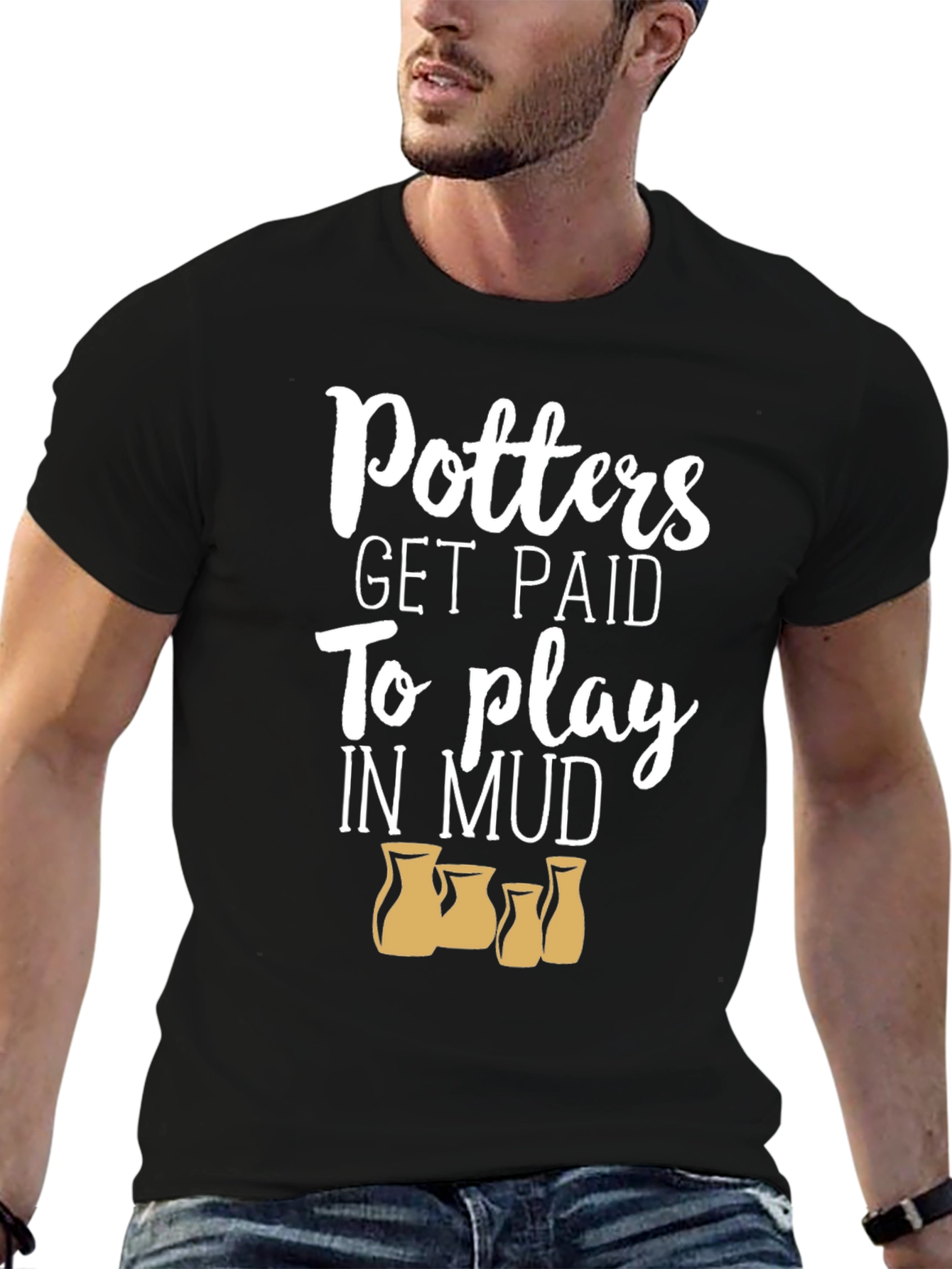 Potters Get Paid to Play in Mud Black T-Shirt