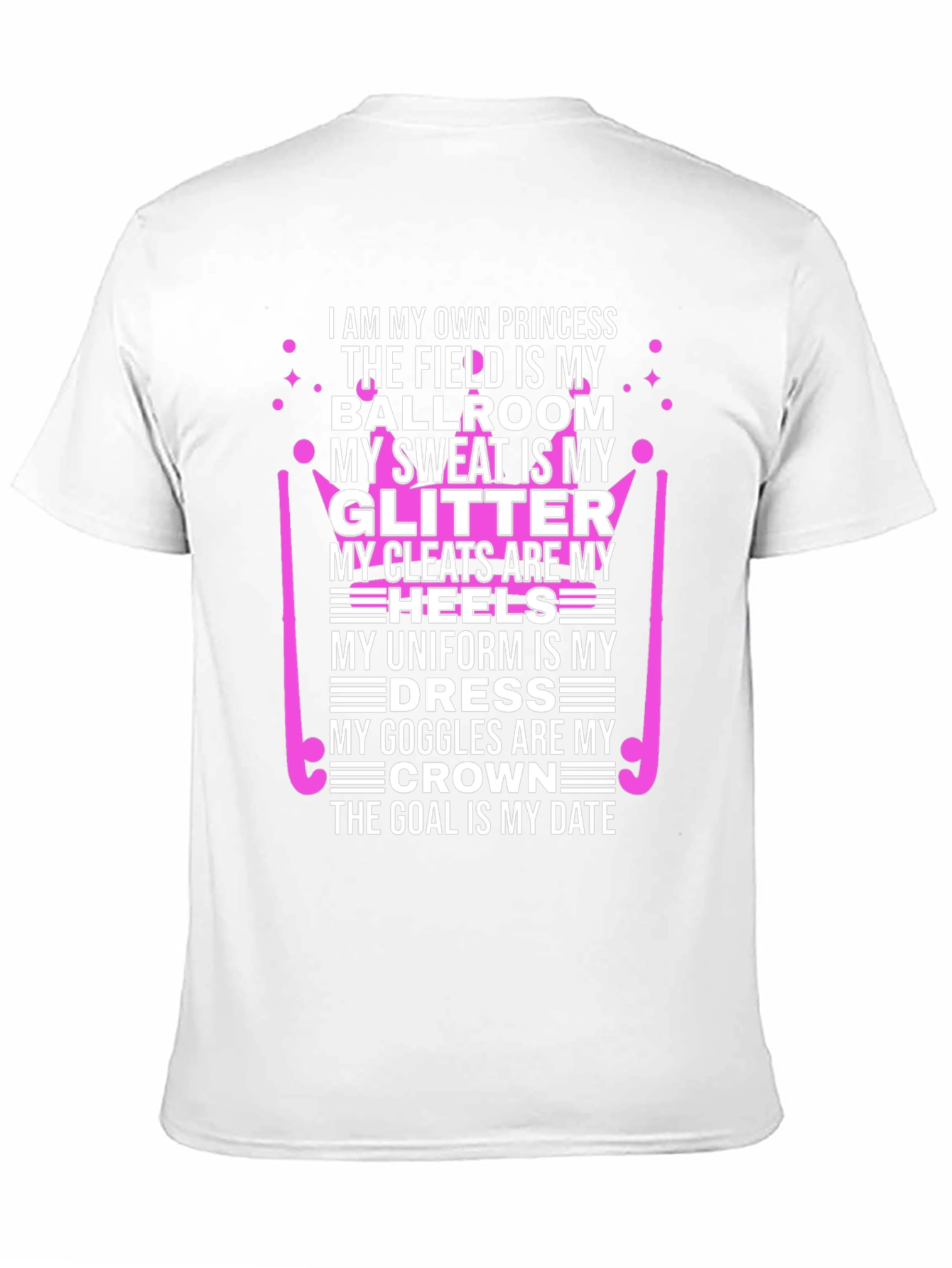 Own Princess T-Shirt - Field Hockey Apparel