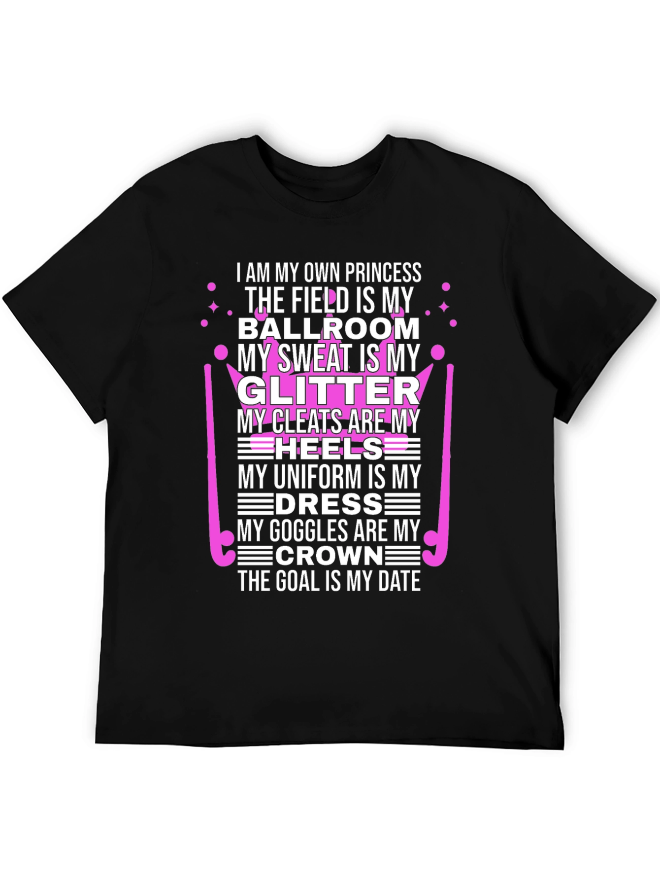 Own Princess T-Shirt - Field Hockey Apparel