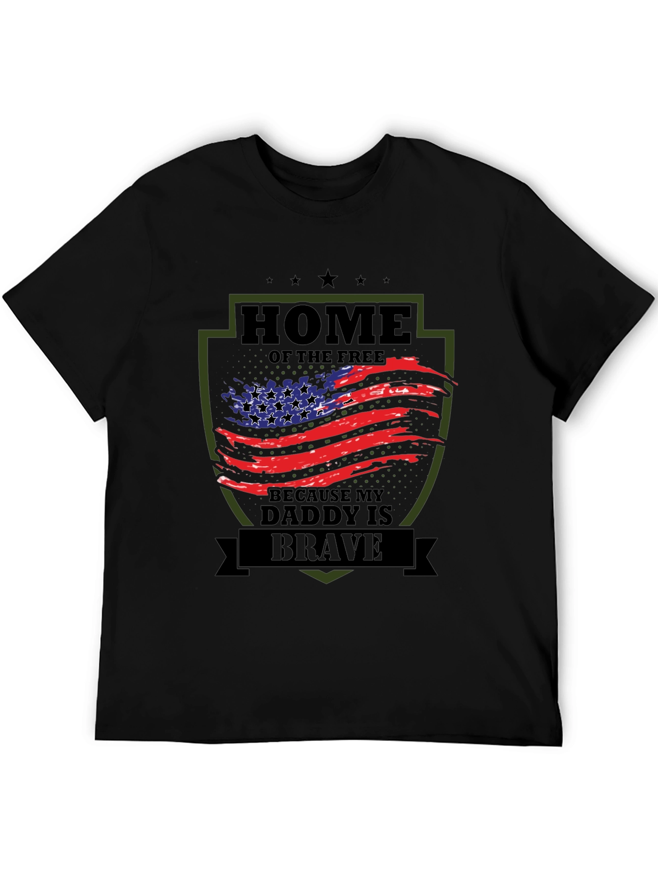 Home of the Free Daddy is Brave T-Shirt