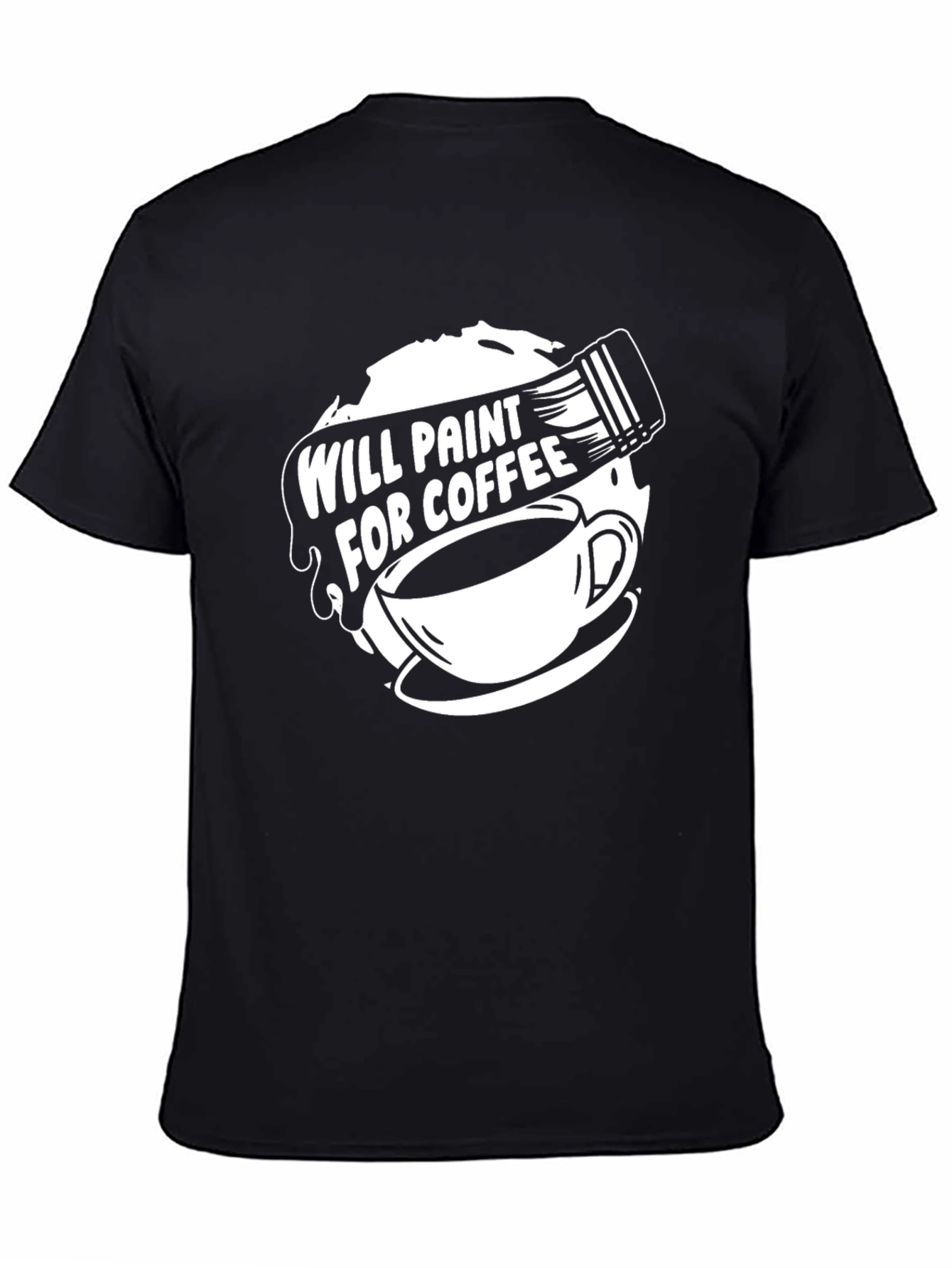 Will Paint for Coffee Graphic Tee
