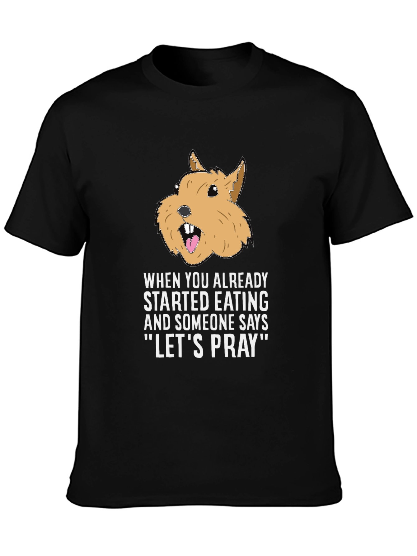 Funny Lets Pray Eating Graphic T-Shirt