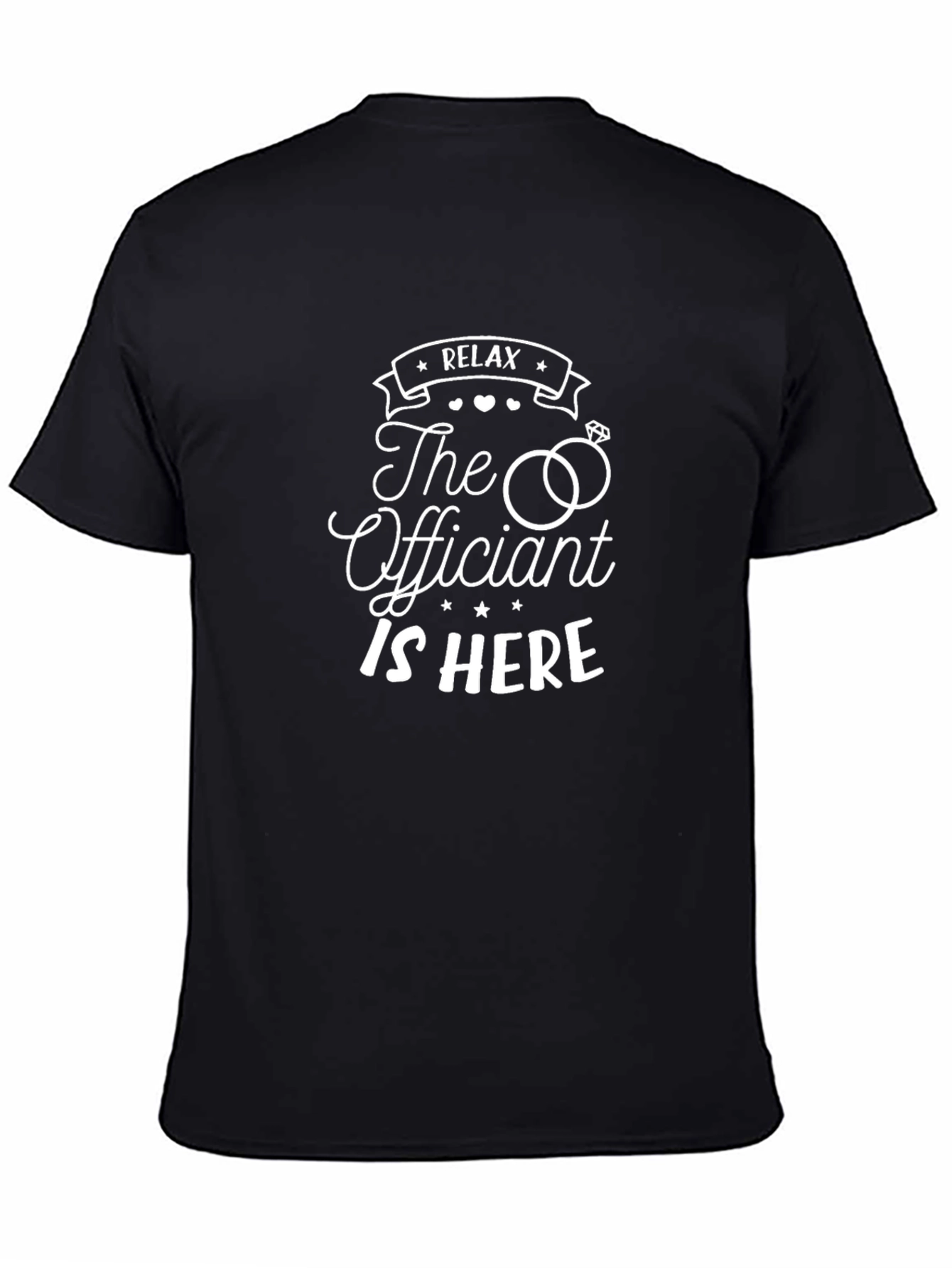 The Officiant is Here Funny Wedding T-Shirt