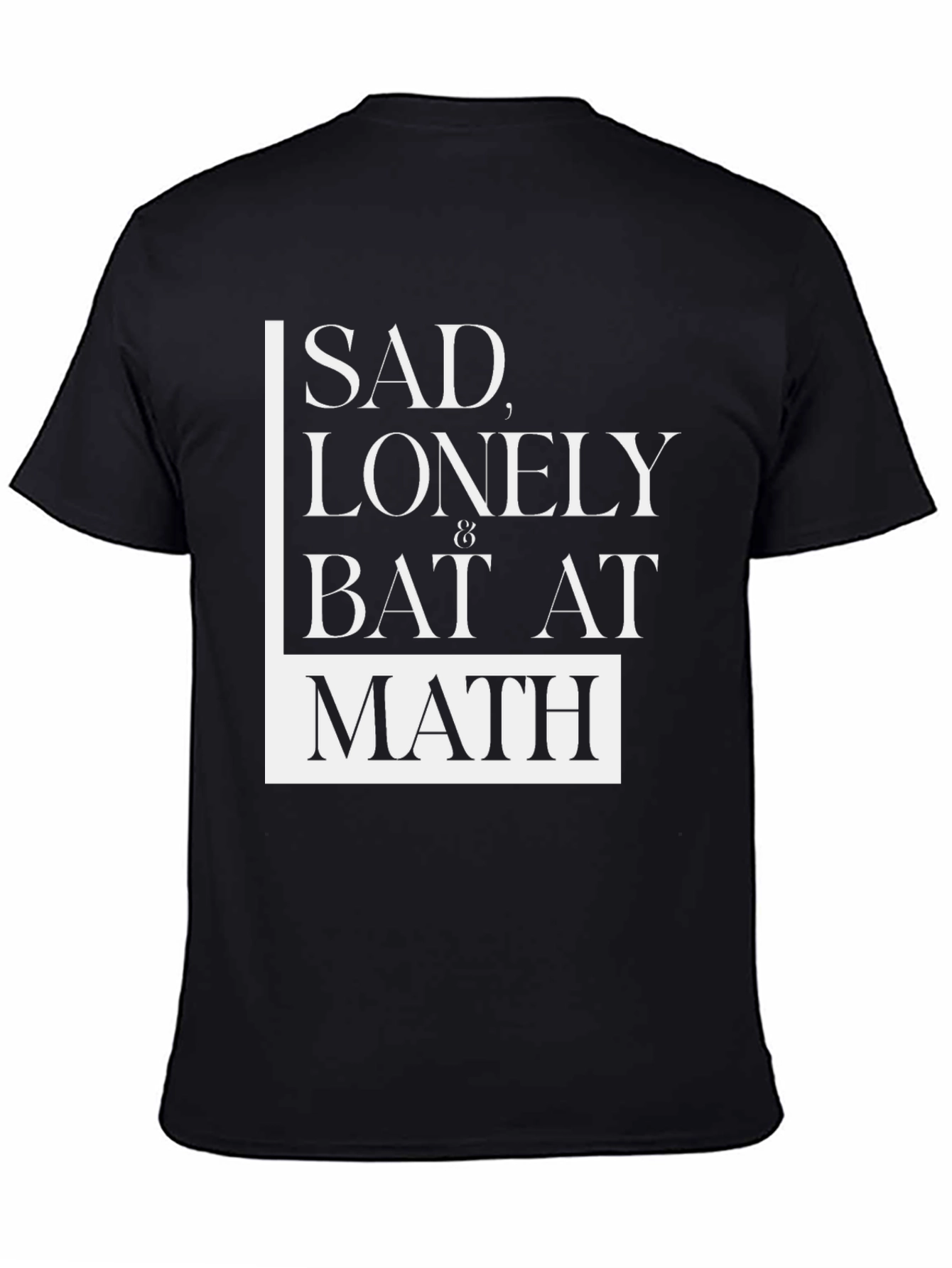 Sad Lonely Bat at Math Graphic T-Shirt