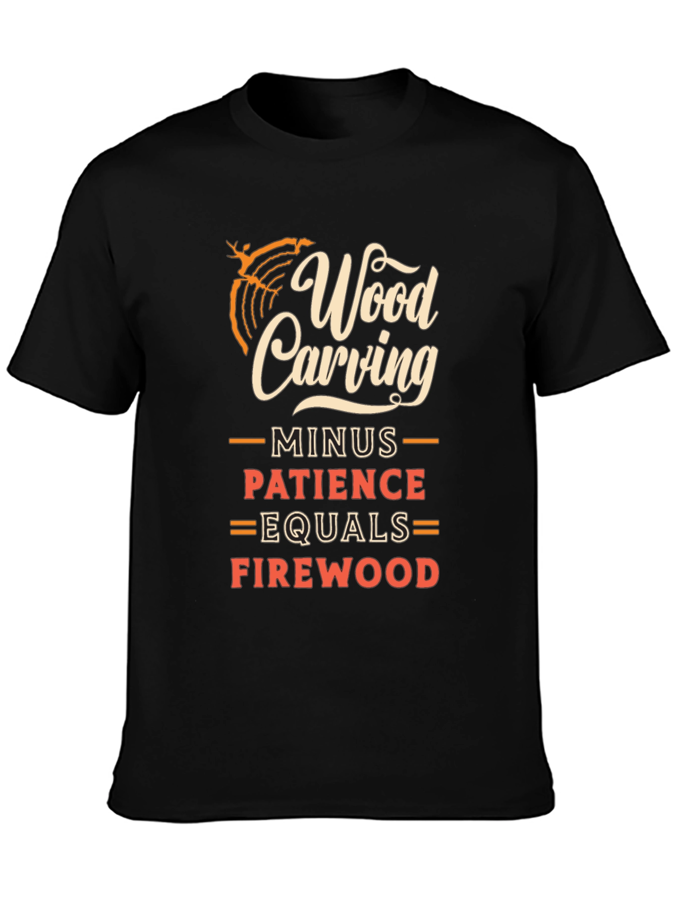 Wood Carving Patience Humor Graphic Tee