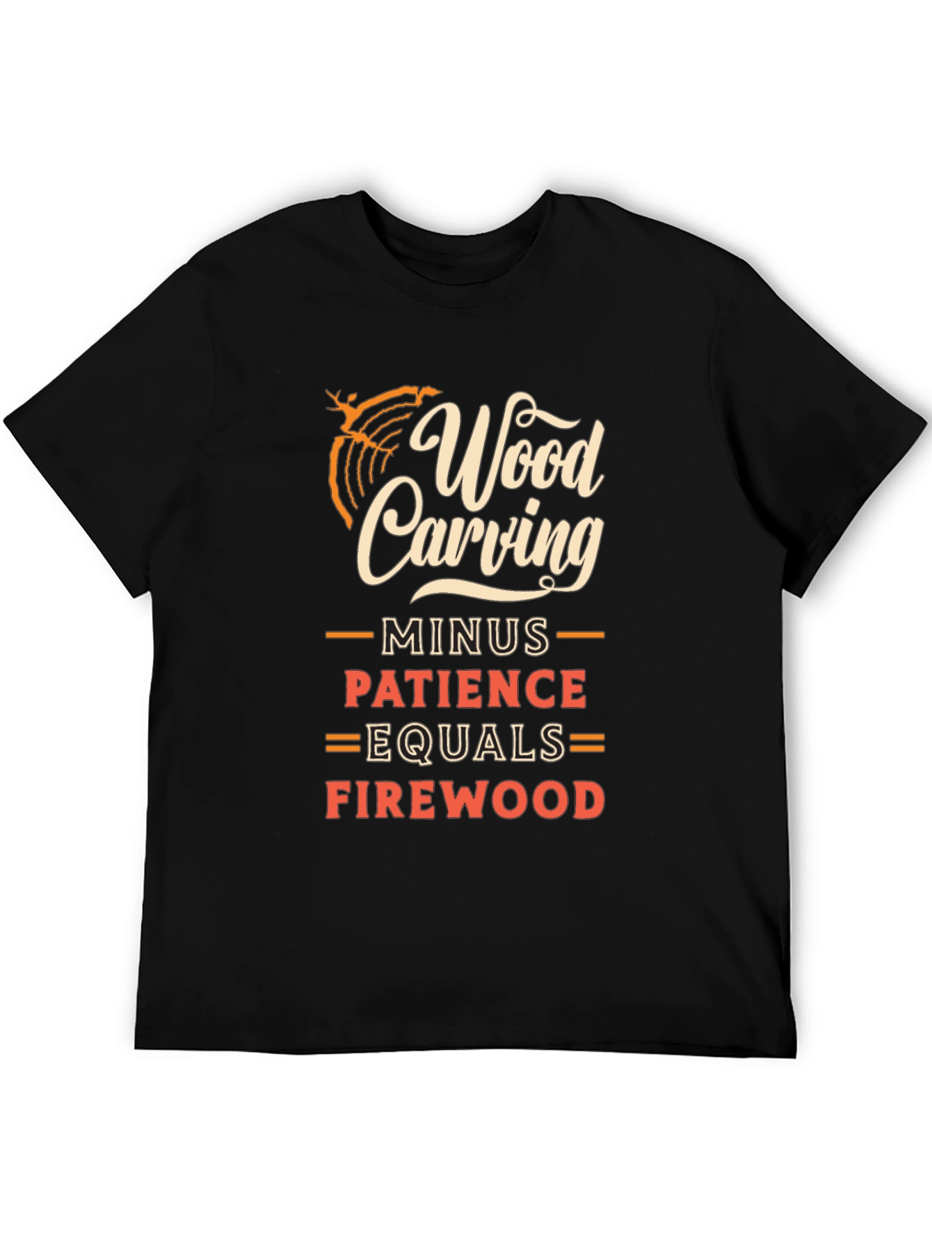 Wood Carving Patience Humor Graphic Tee