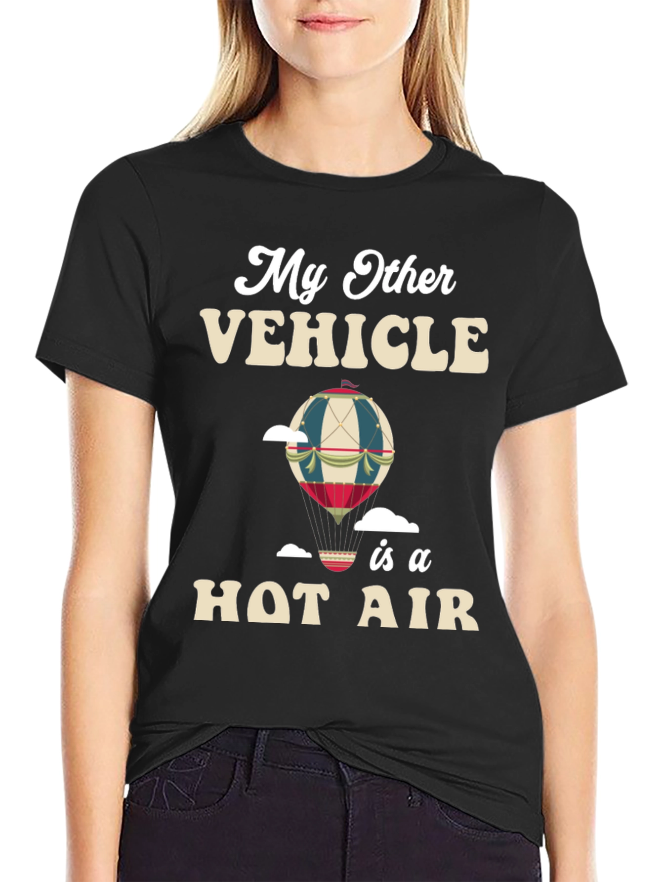 My Other Vehicle is a Hot Air Balloon T-Shirt