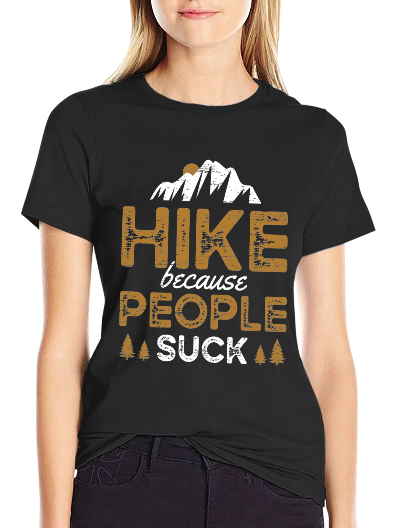 Hike Because People Suck Funny Graphic Tee