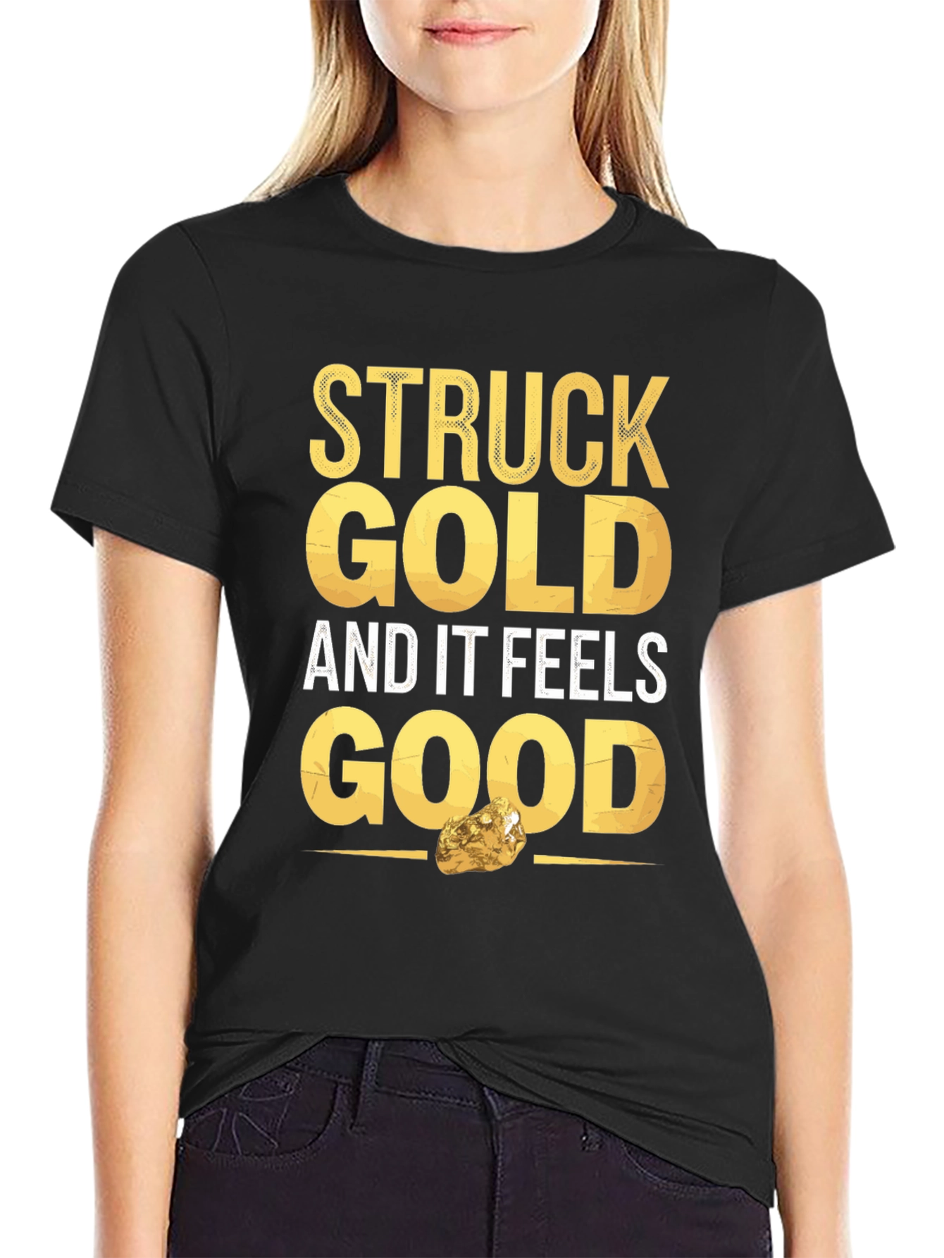 Struck Gold Feels Good Graphic Tee