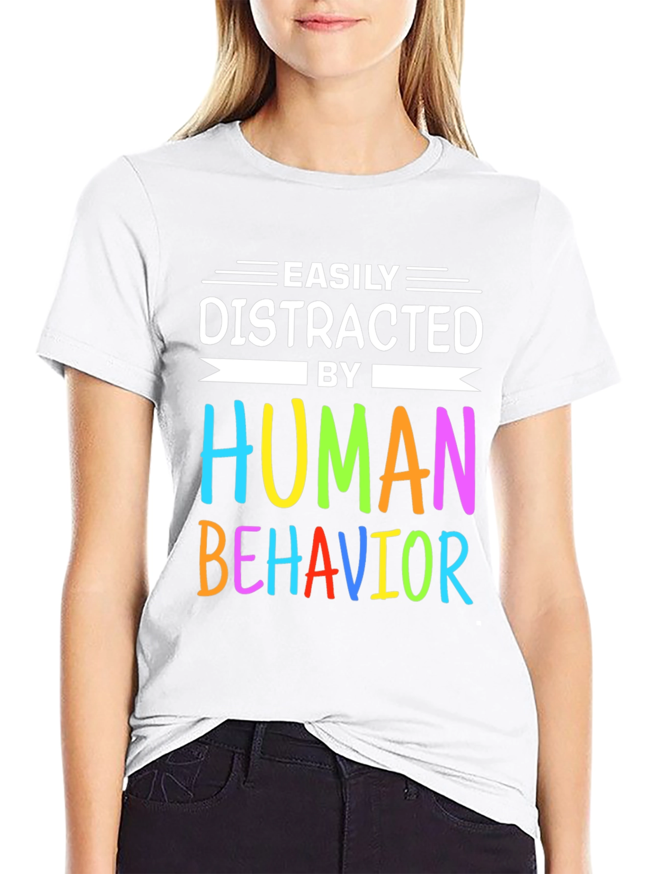 Easily Distracted by Human Behavior T-Shirt