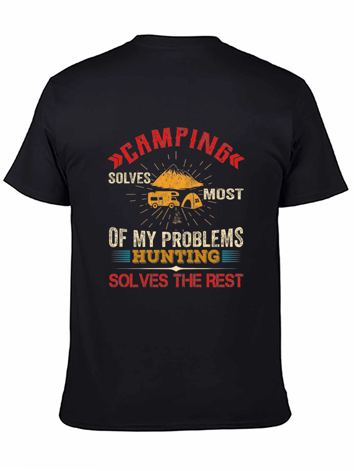 Camping & Hunting Solve Problems T-Shirt