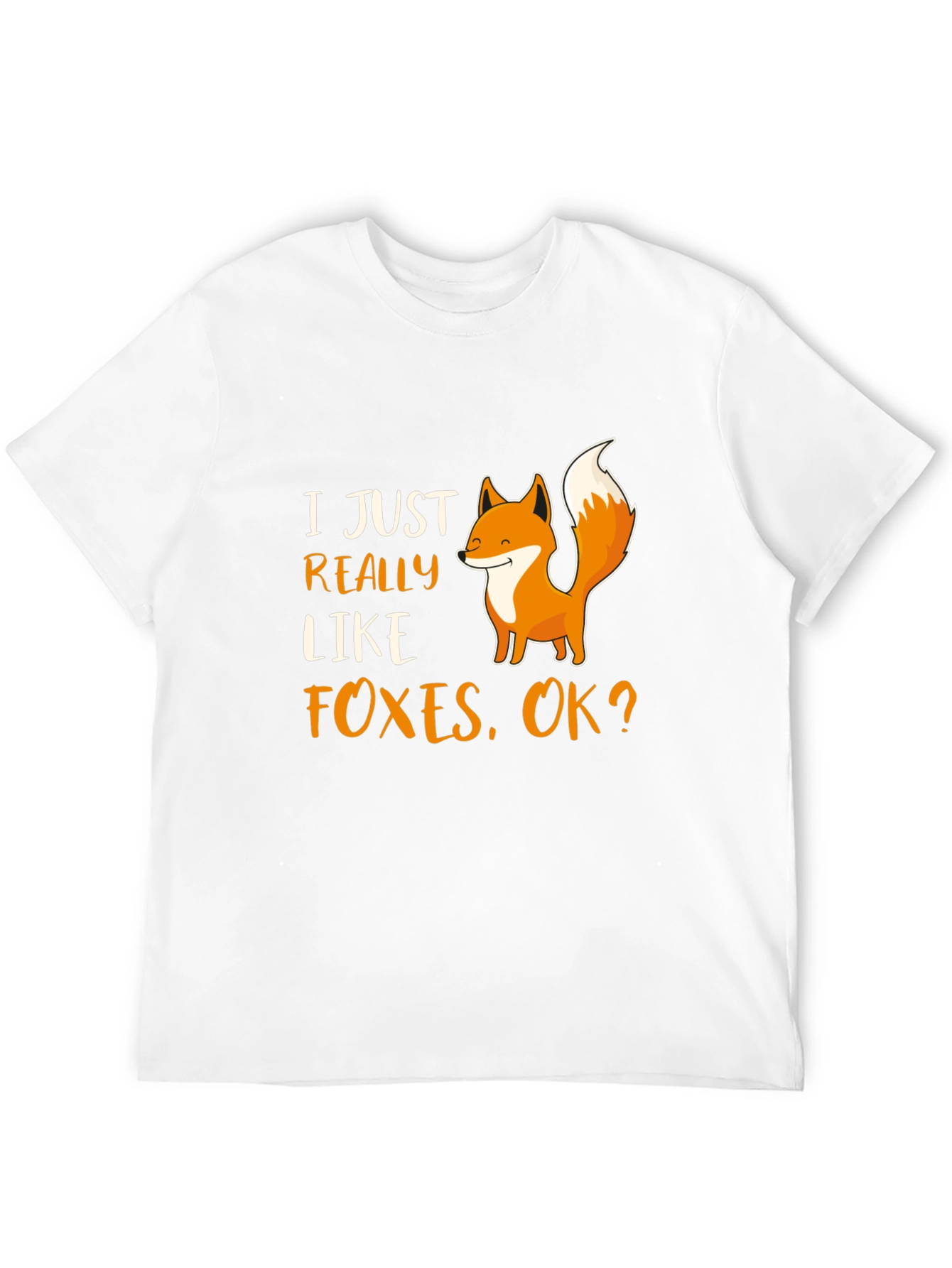 I Just Really Like Foxes T-Shirt
