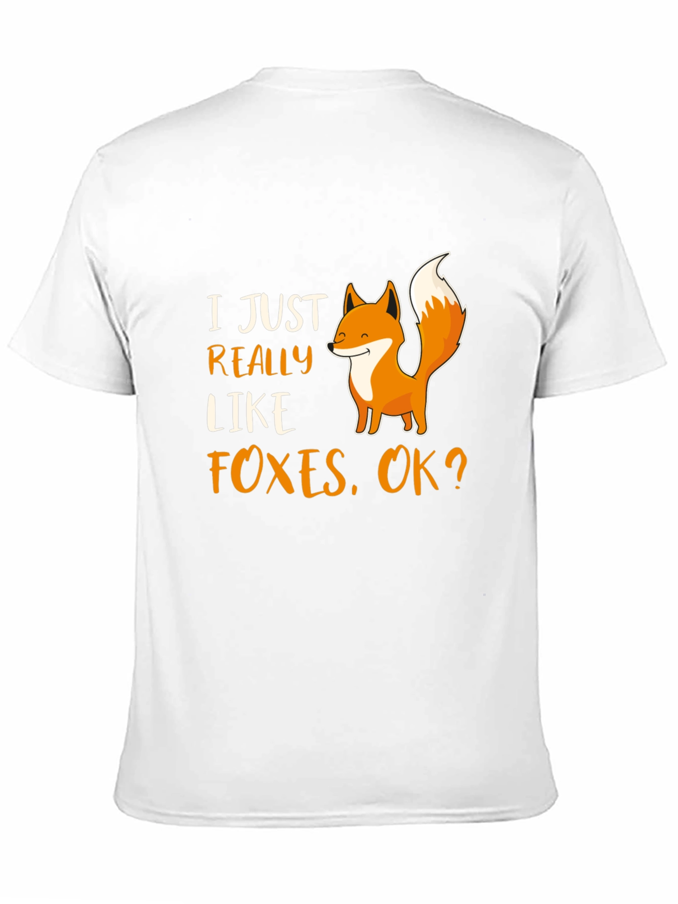 I Just Really Like Foxes T-Shirt