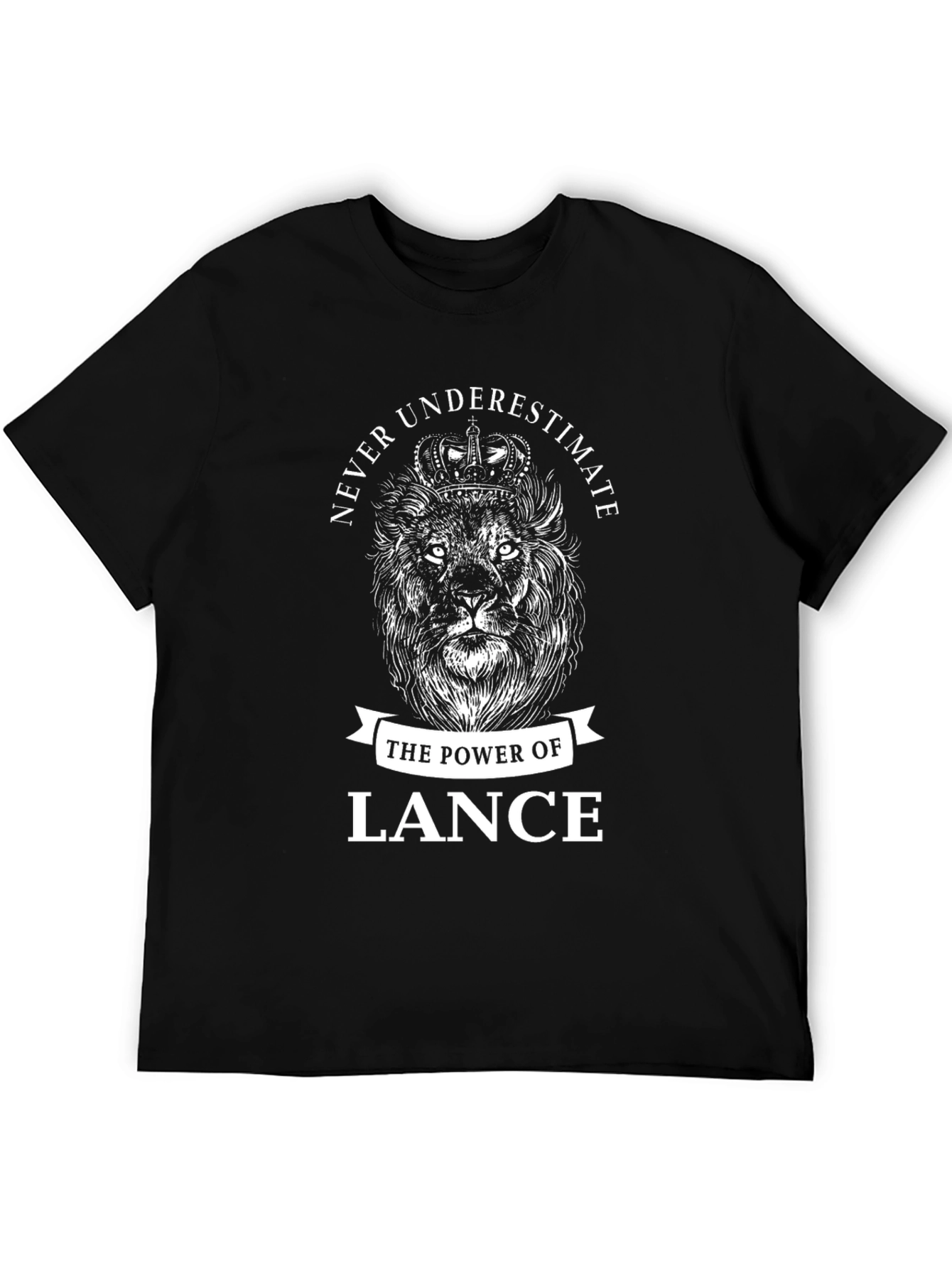 Never Underestimate Lance T-Shirt Lion Graphic Tee