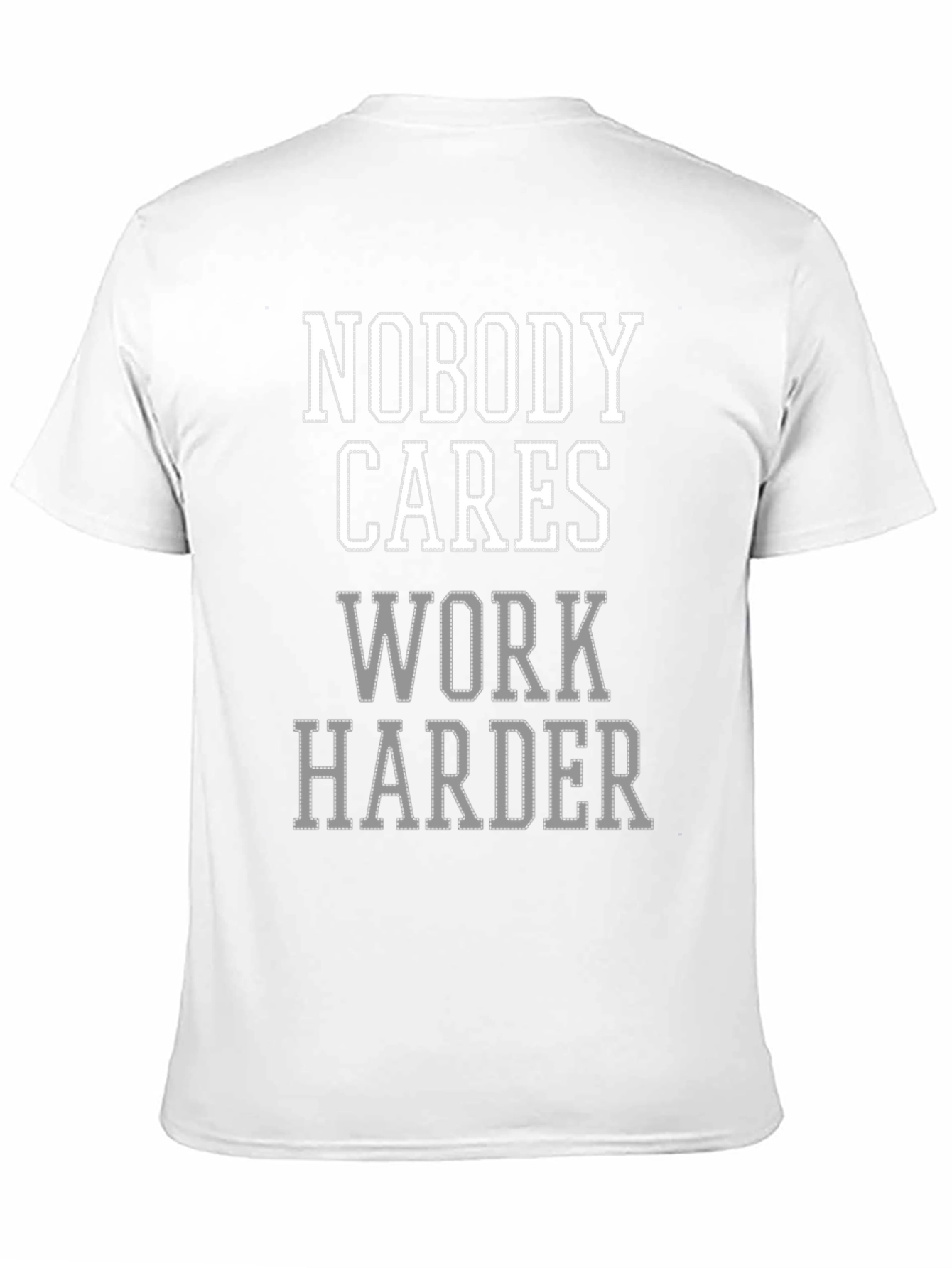 Nobody Cares Work Harder Graphic Tee - Black