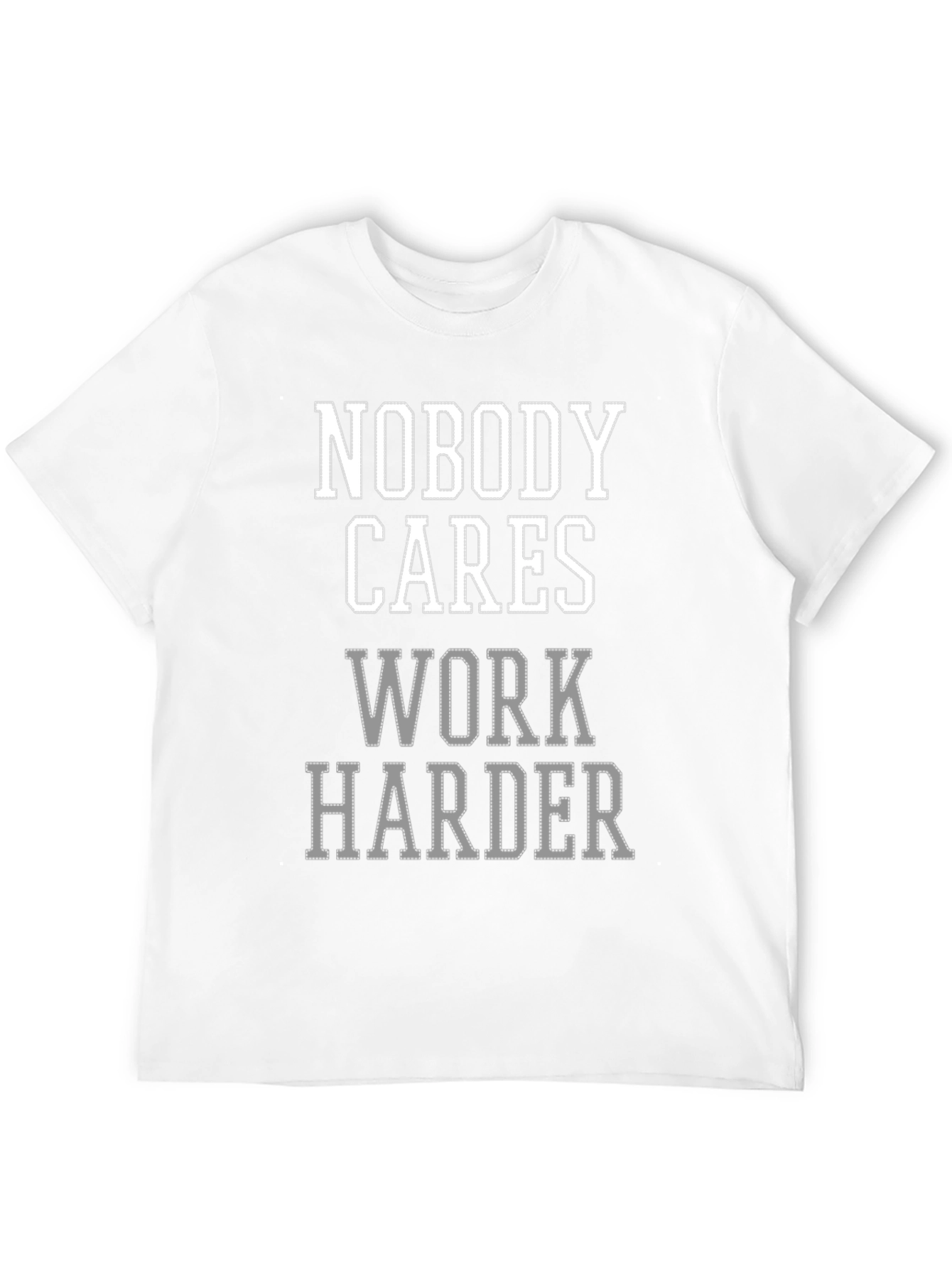 Nobody Cares Work Harder Graphic Tee - Black