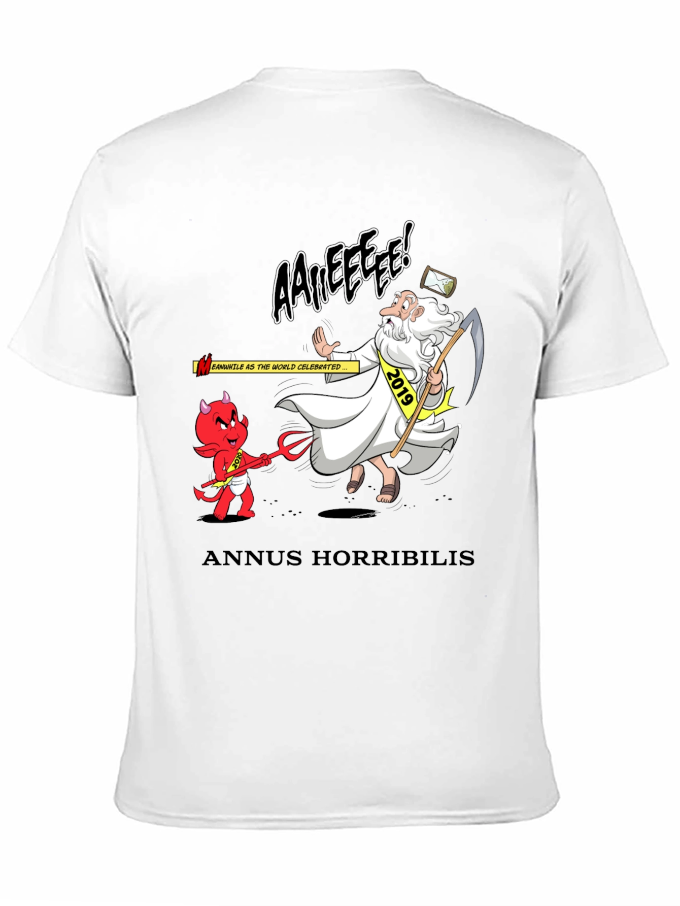 Anuus Horribilis T-Shirt: Cartoon Devil Confronts 2019 Time