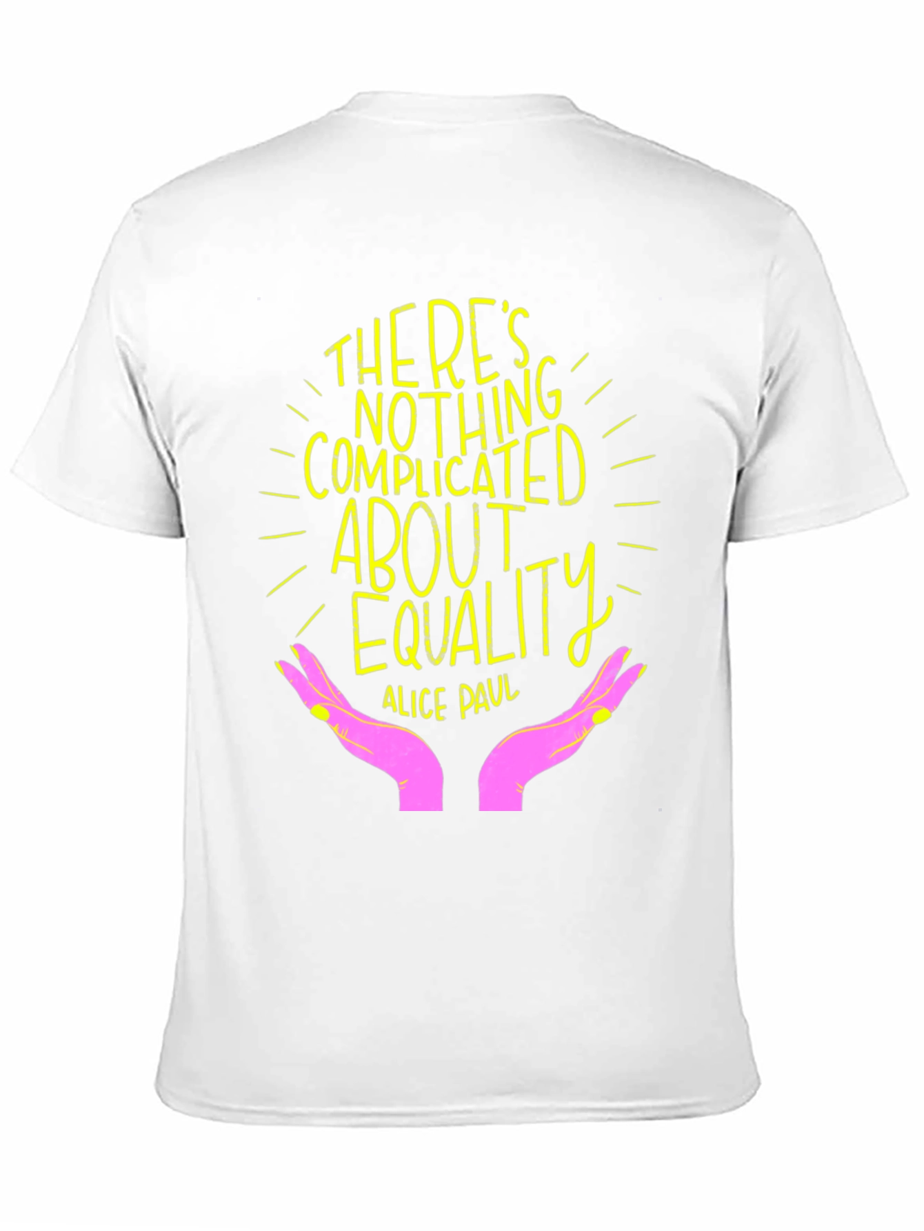 Equality T-Shirt - Empowering Statement Tee