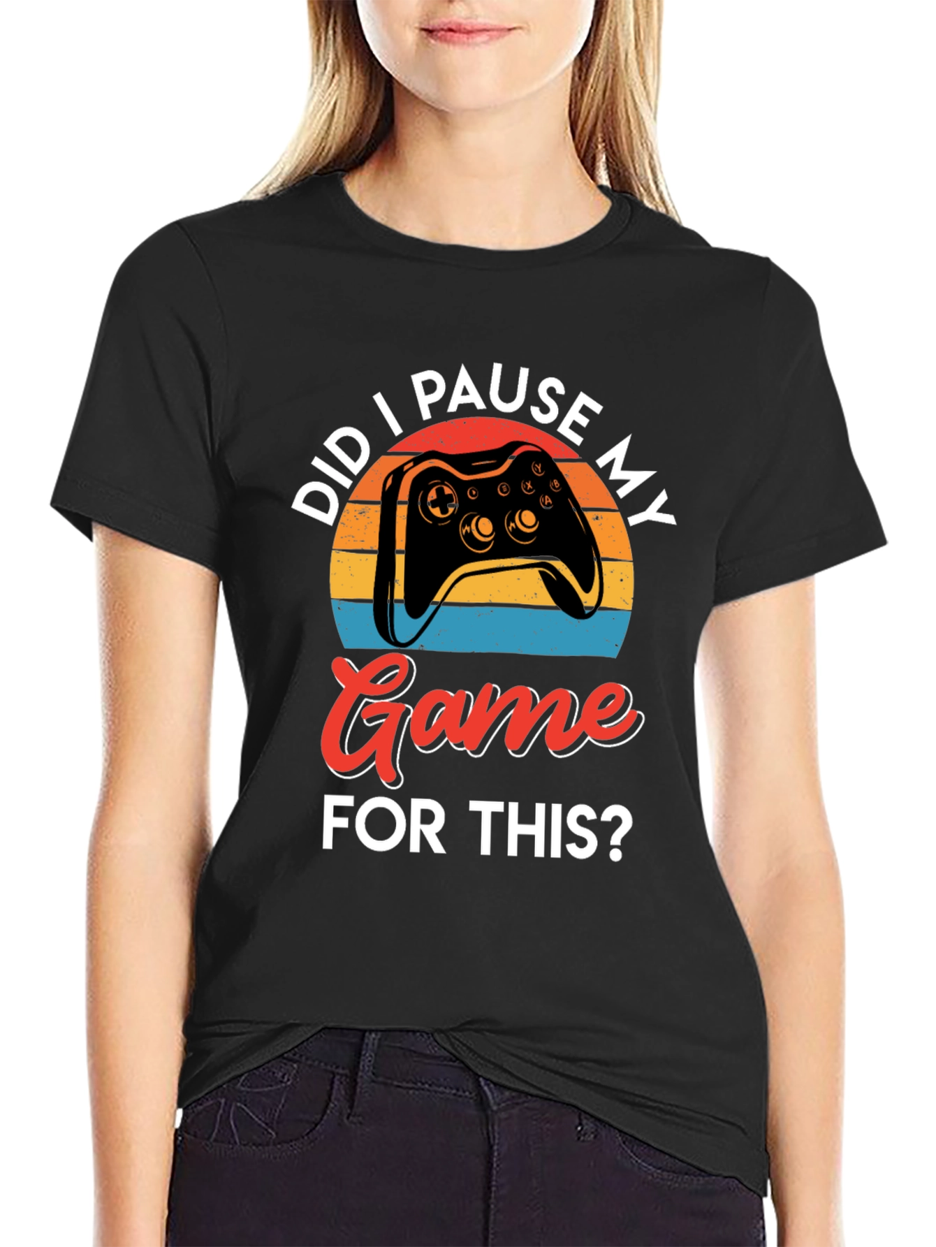 Did I Pause My Game? Gamer Graphic Tee