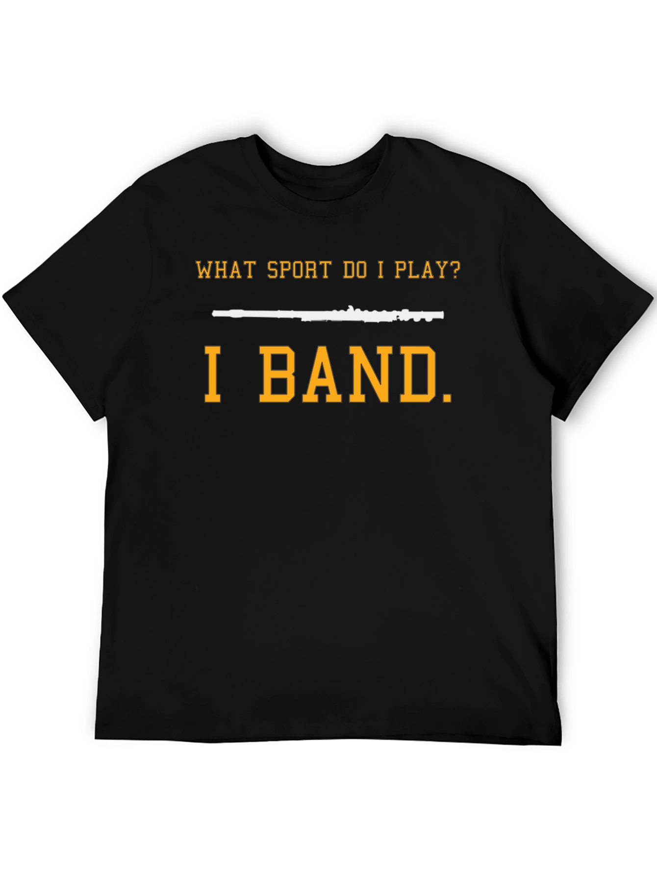 Funny I Band T-Shirt - Band Geek Musician Tee