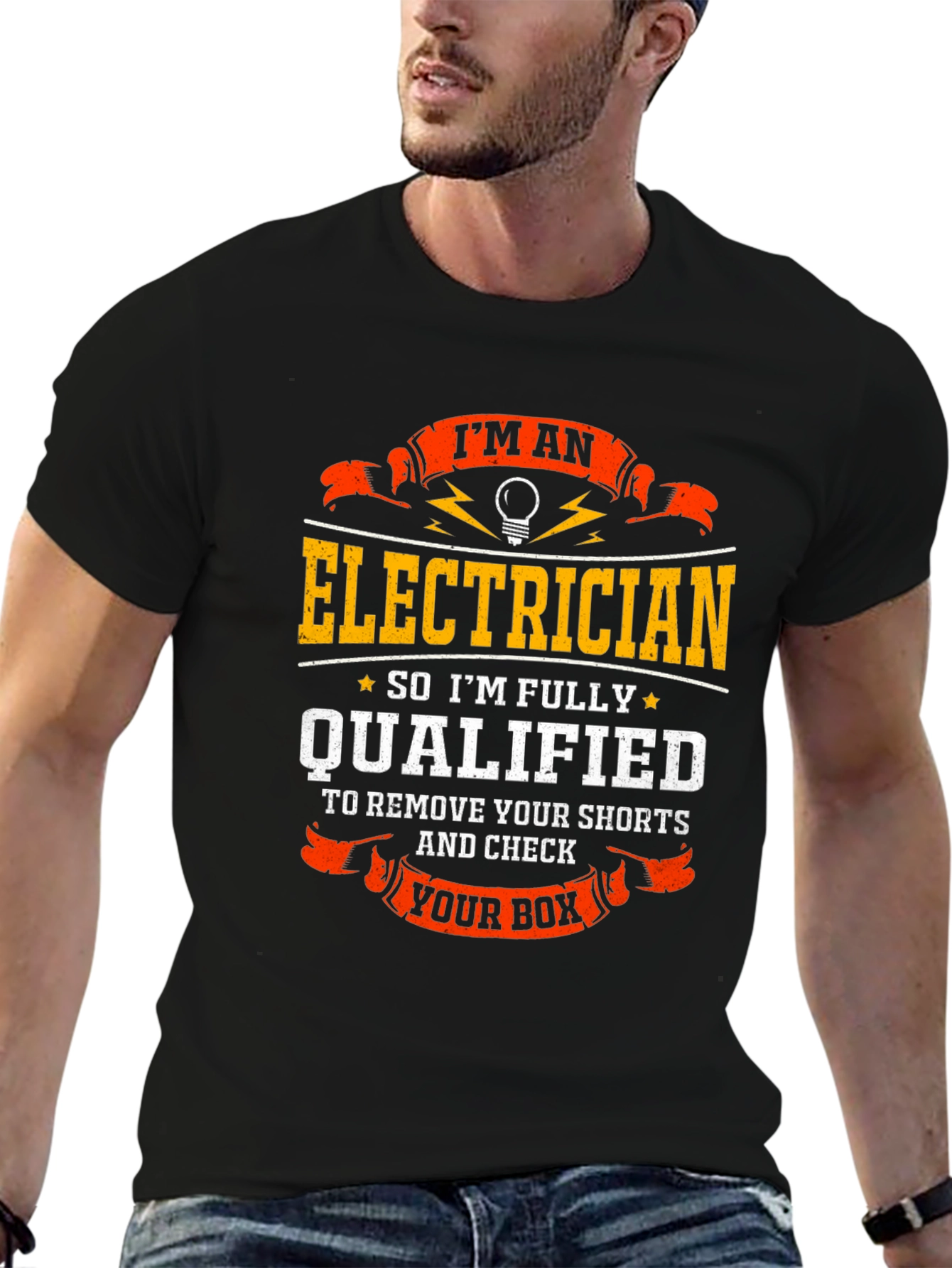 Electrician Humor T-Shirt: Qualified to Check Your Box