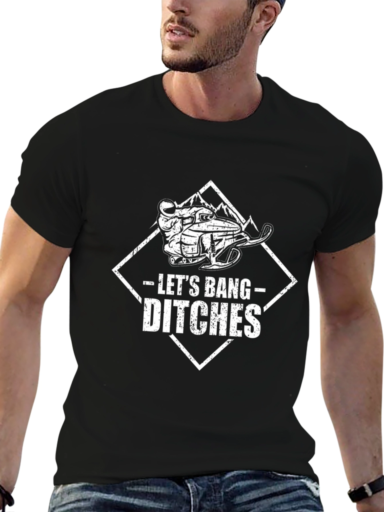 Lets Bang Ditches T-Shirt: Snowmobile Adventure Tee
