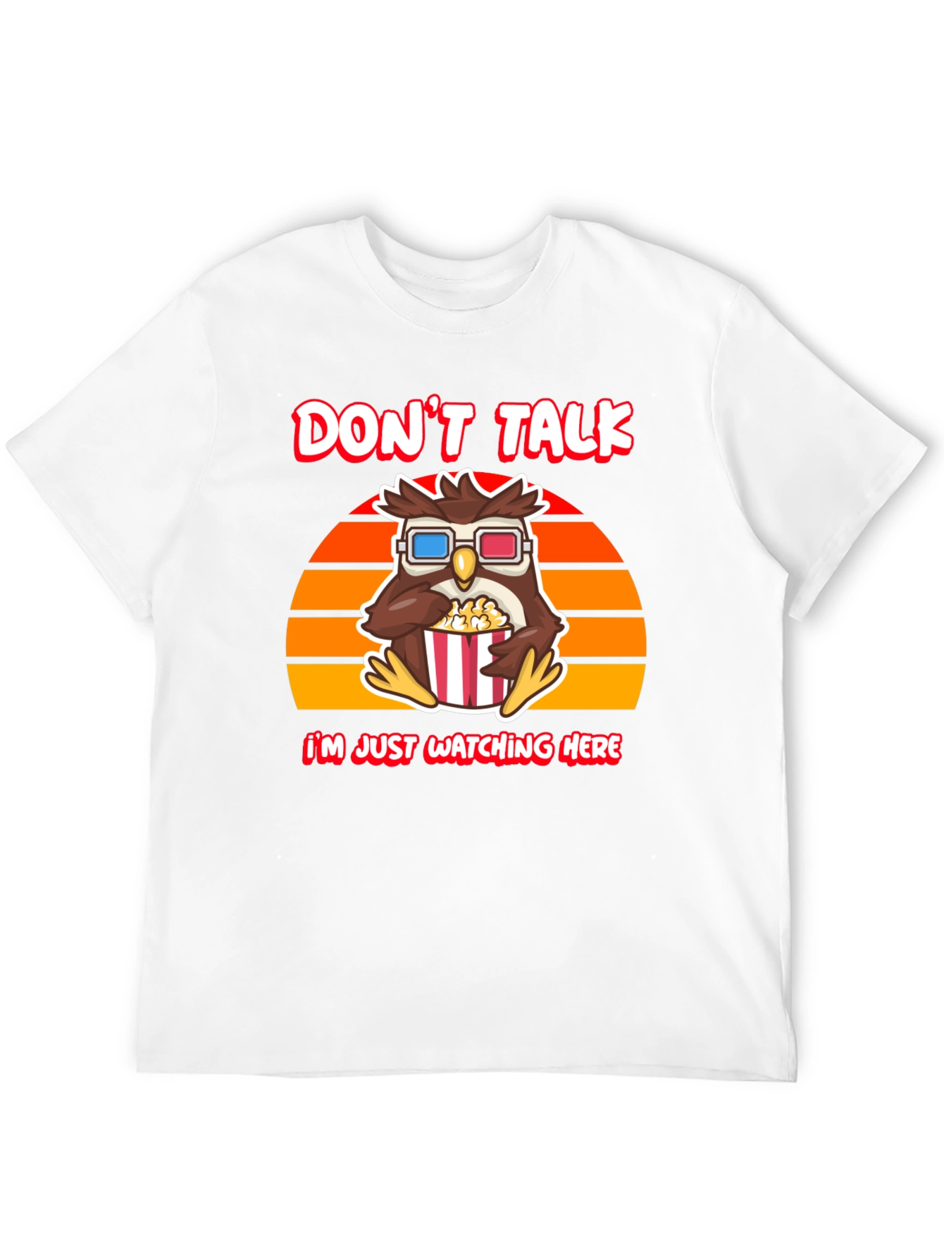 Dont Talk T-Shirt - Owl Watching Movie Tee
