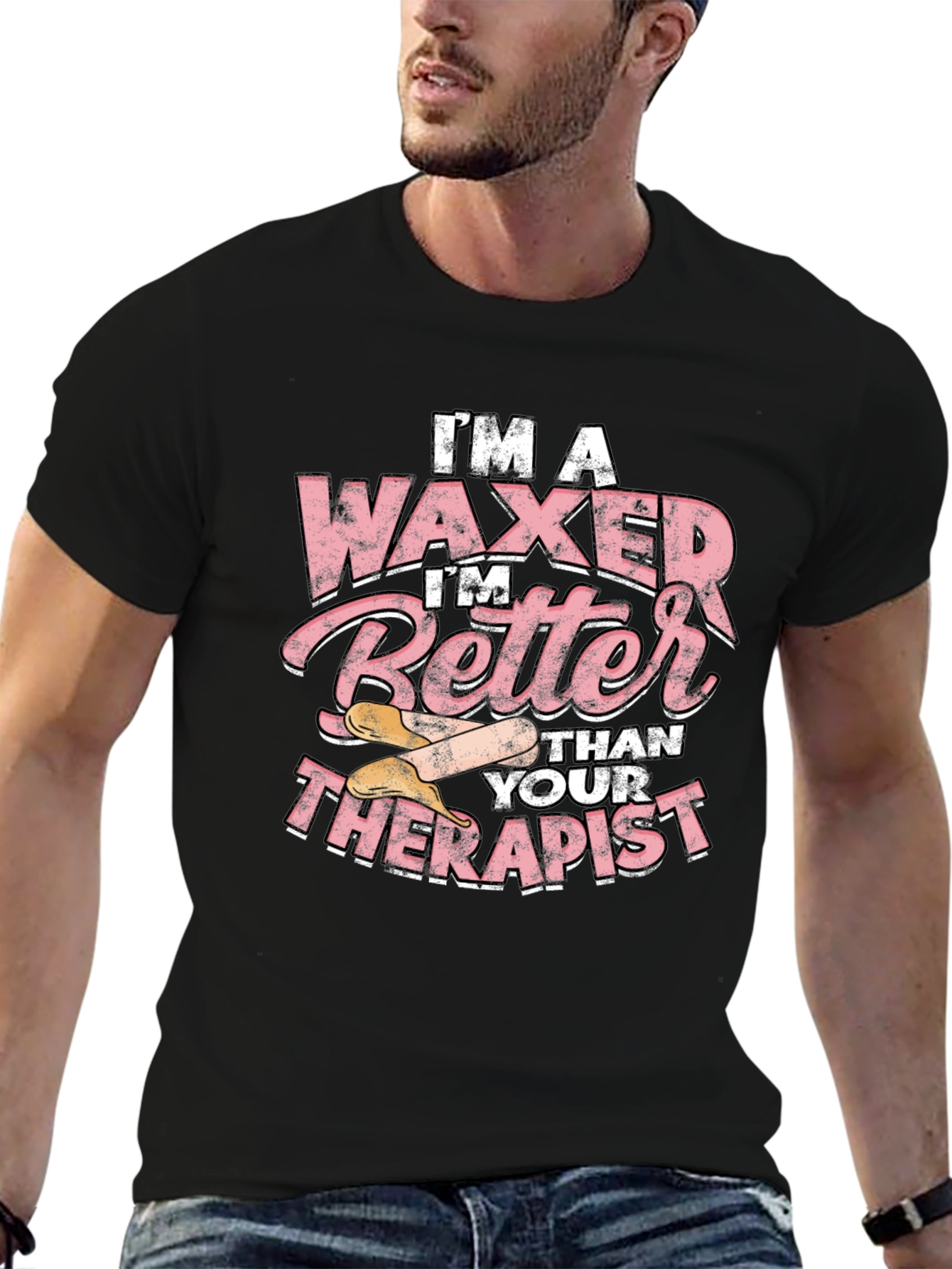 Waxer Better Than Therapist Tee - Funny Esthetician T-Shirt