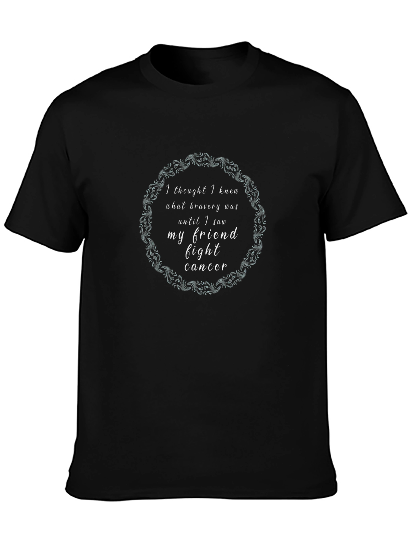 Bravery Fight Cancer T-Shirt