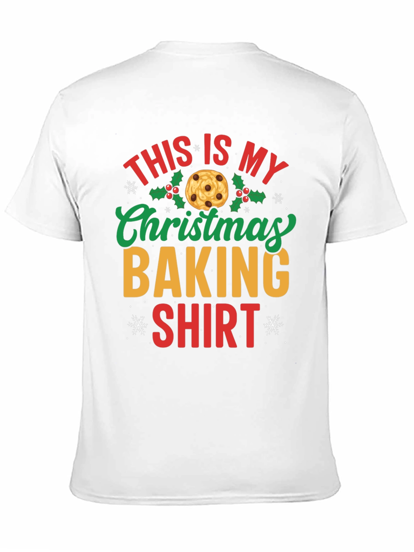 Christmas Baking Shirt - Festive Holiday Apparel
