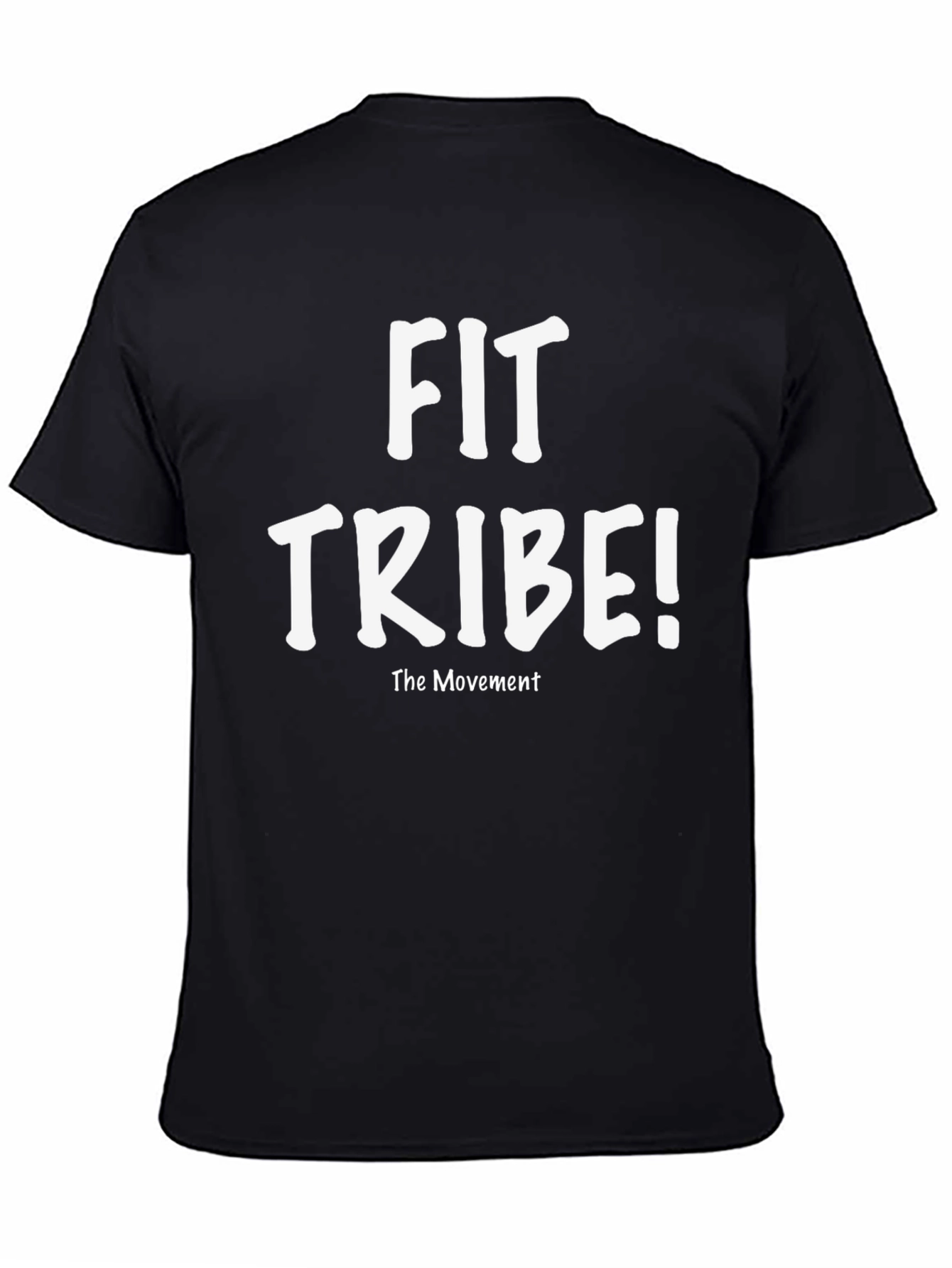 Fit Tribe! The Movement Black T-Shirt